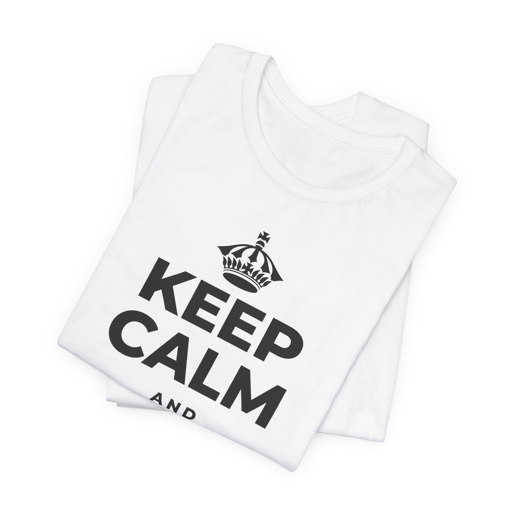 KEEP CALM AND HIGH FIVE YOURSELF T-Shirt (White–Asphalt)