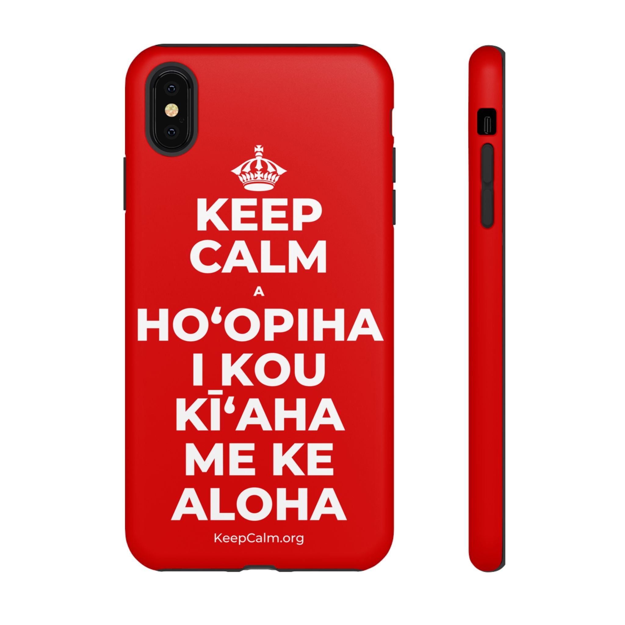 KEEP CALM A HOʻOPIHA I KOU KĪʻAHA ME KE ALOHA Phone Case