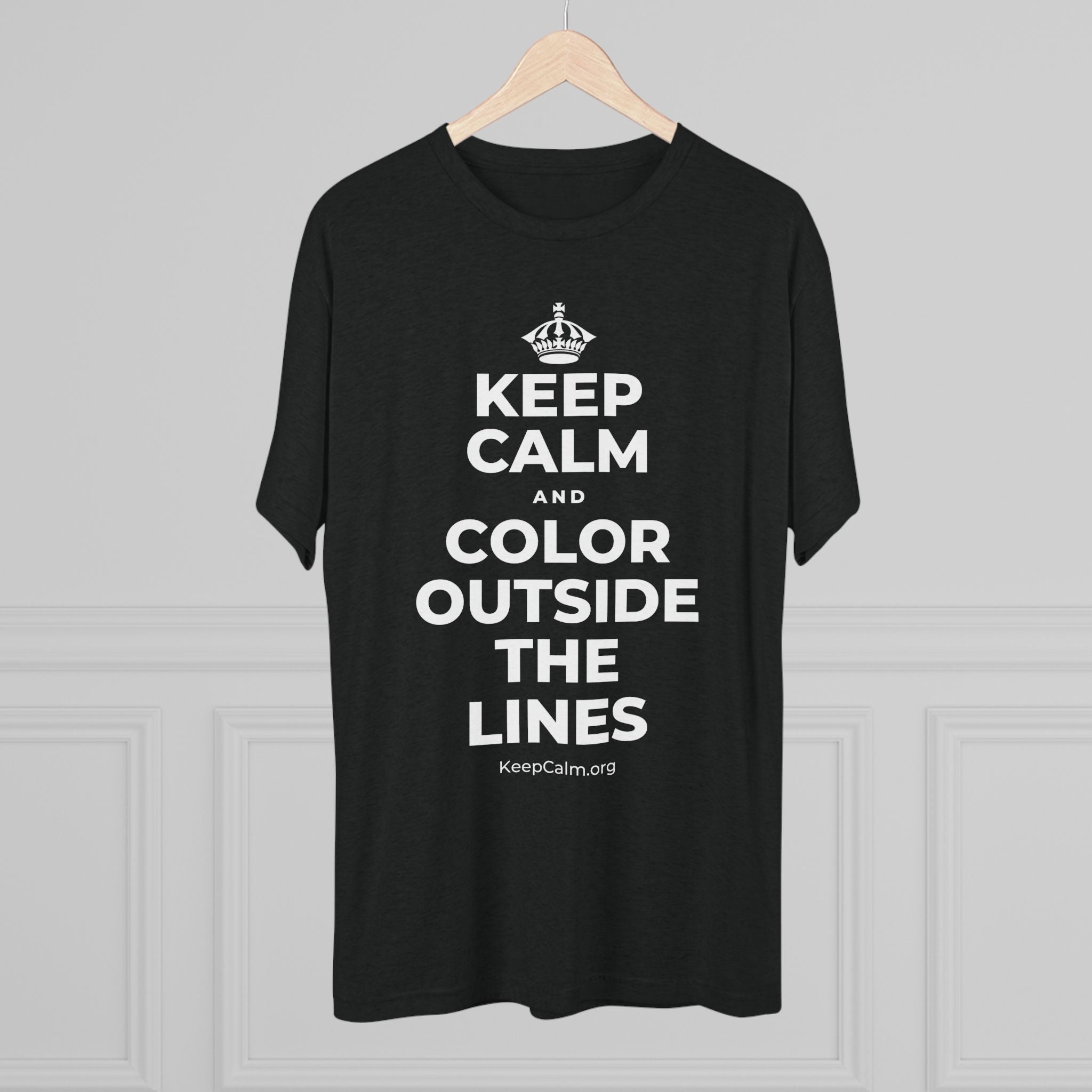 KEEP CALM AND COLOR OUTSIDE THE LINES Tri-Blend Tee
