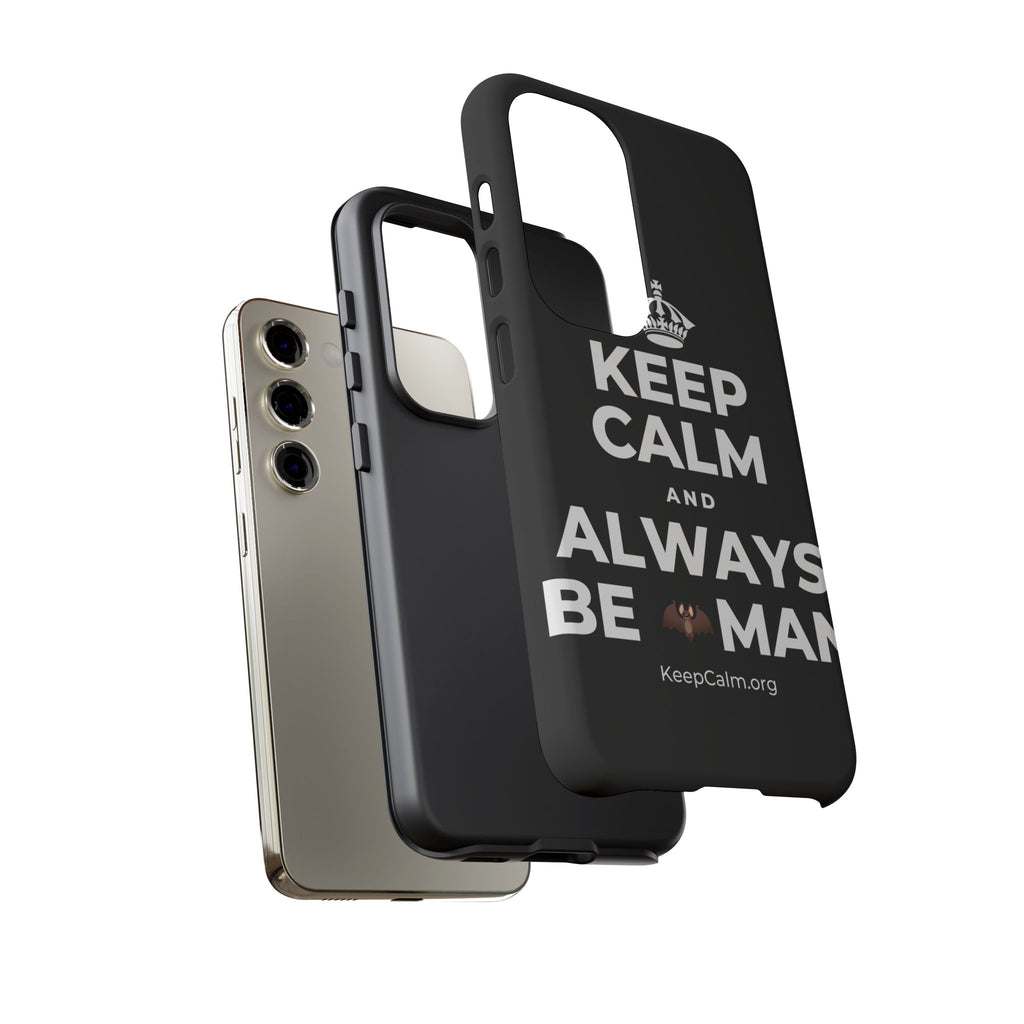 KEEP CALM AND ALWAYS BE 🦇MAN Phone Case