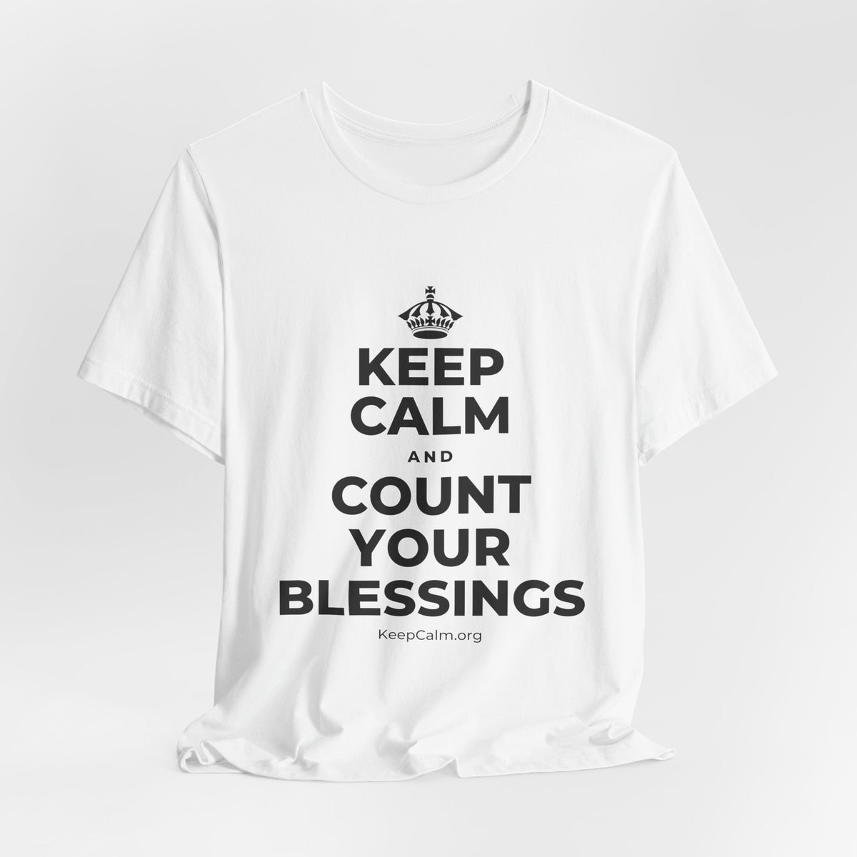 KEEP CALM AND COUNT YOUR BLESSINGS T-Shirt (White–Asphalt)