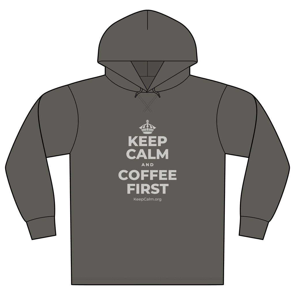 KEEP CALM AND COFFEE FIRST Organic Hoodie Tee