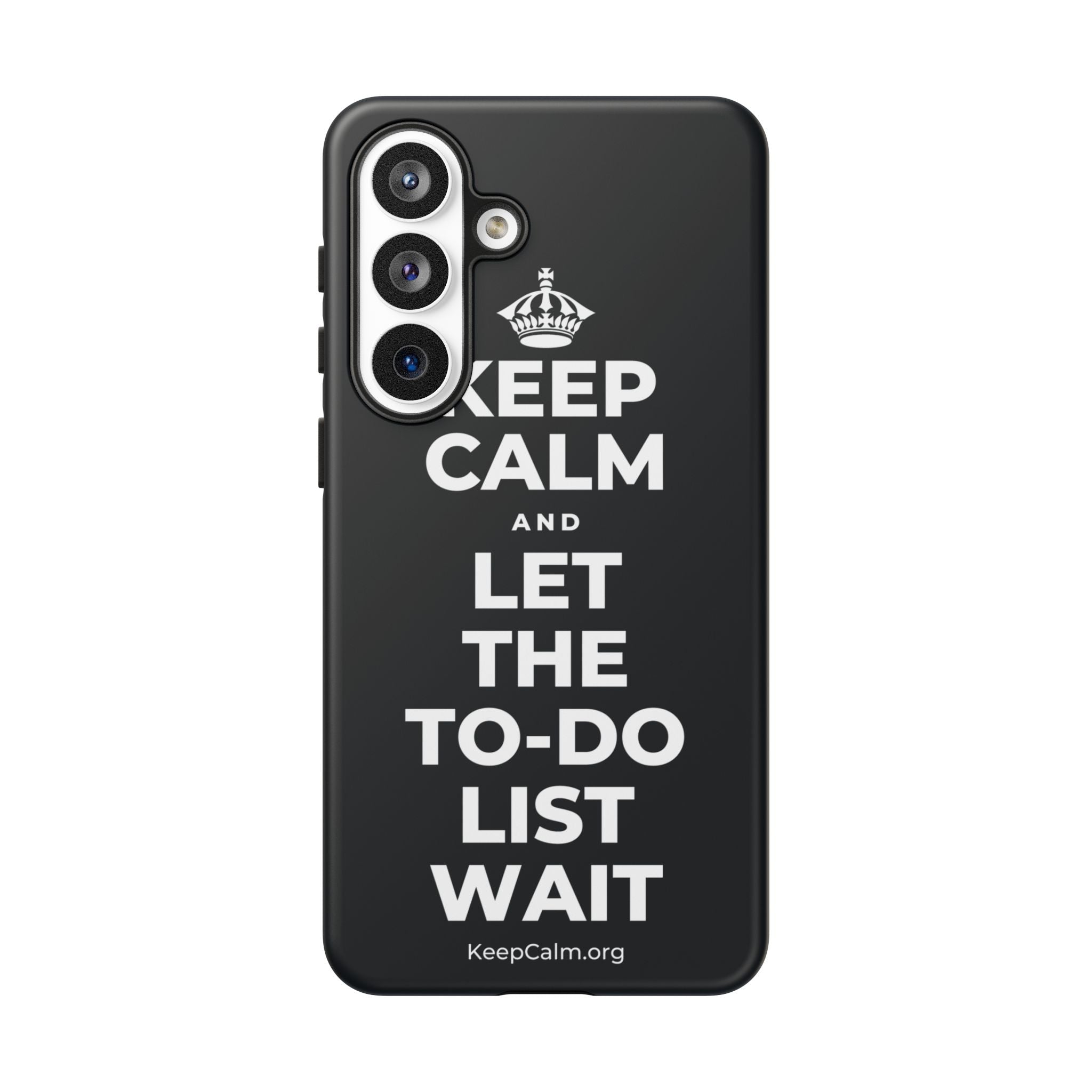 KEEP CALM AND LET THE TO-DO LIST WAIT Phone Case (Dark)