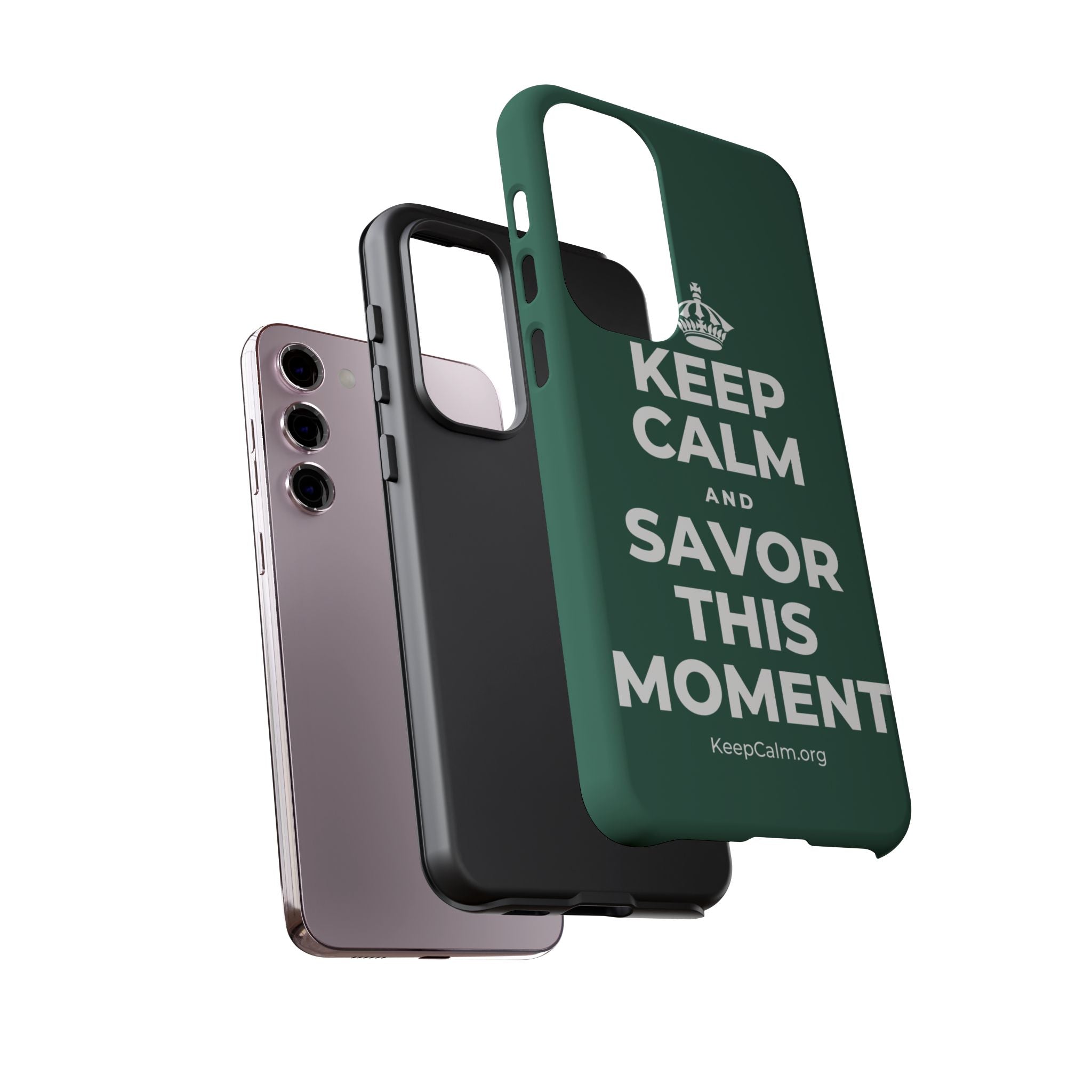 KEEP CALM AND SAVOR THIS MOMENT Phone Case