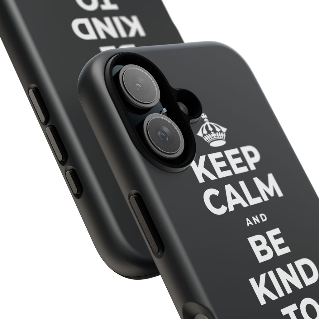 KEEP CALM AND BE KIND TO THE NEW KID Phone Case (Dark)