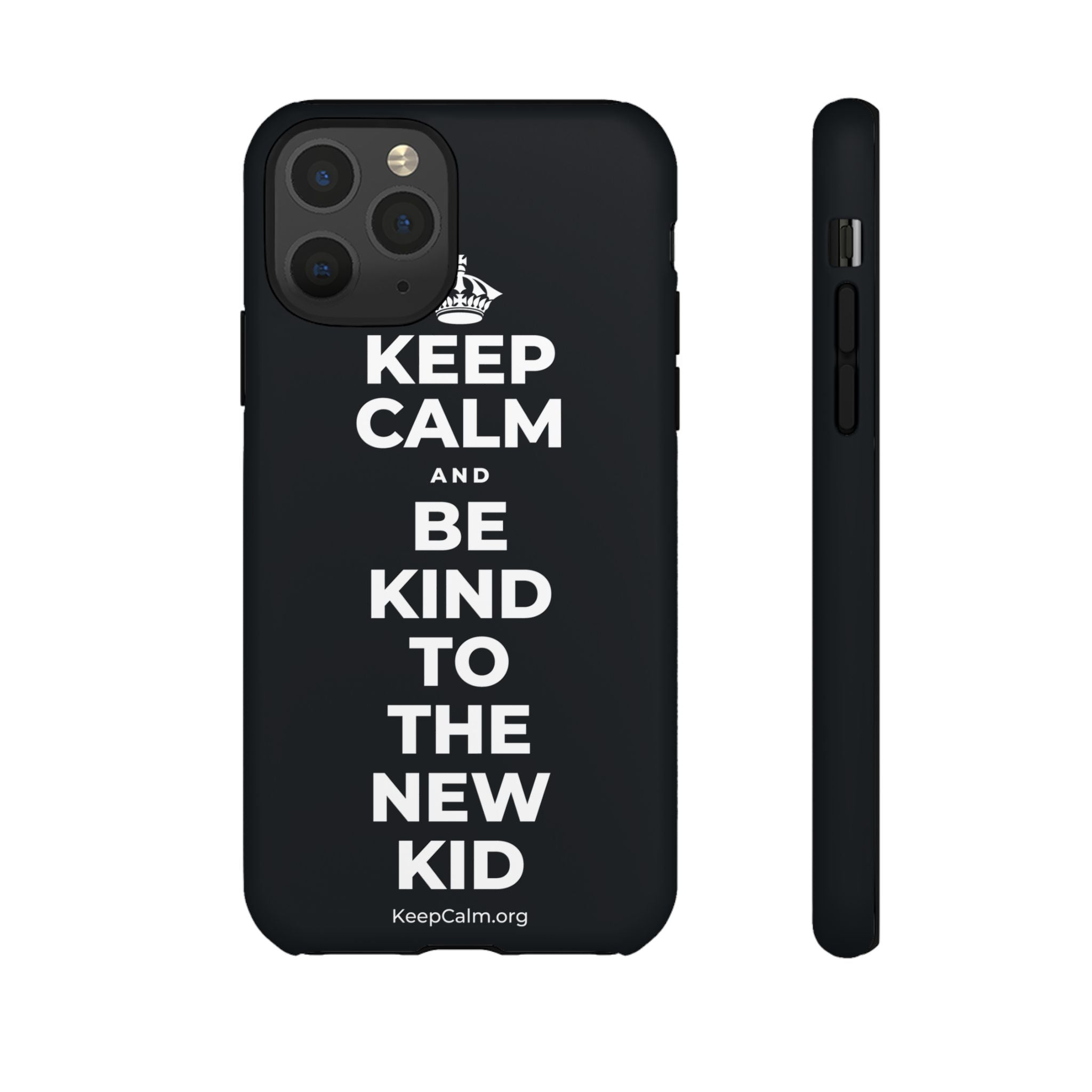 KEEP CALM AND BE KIND TO THE NEW KID Phone Case (Dark)