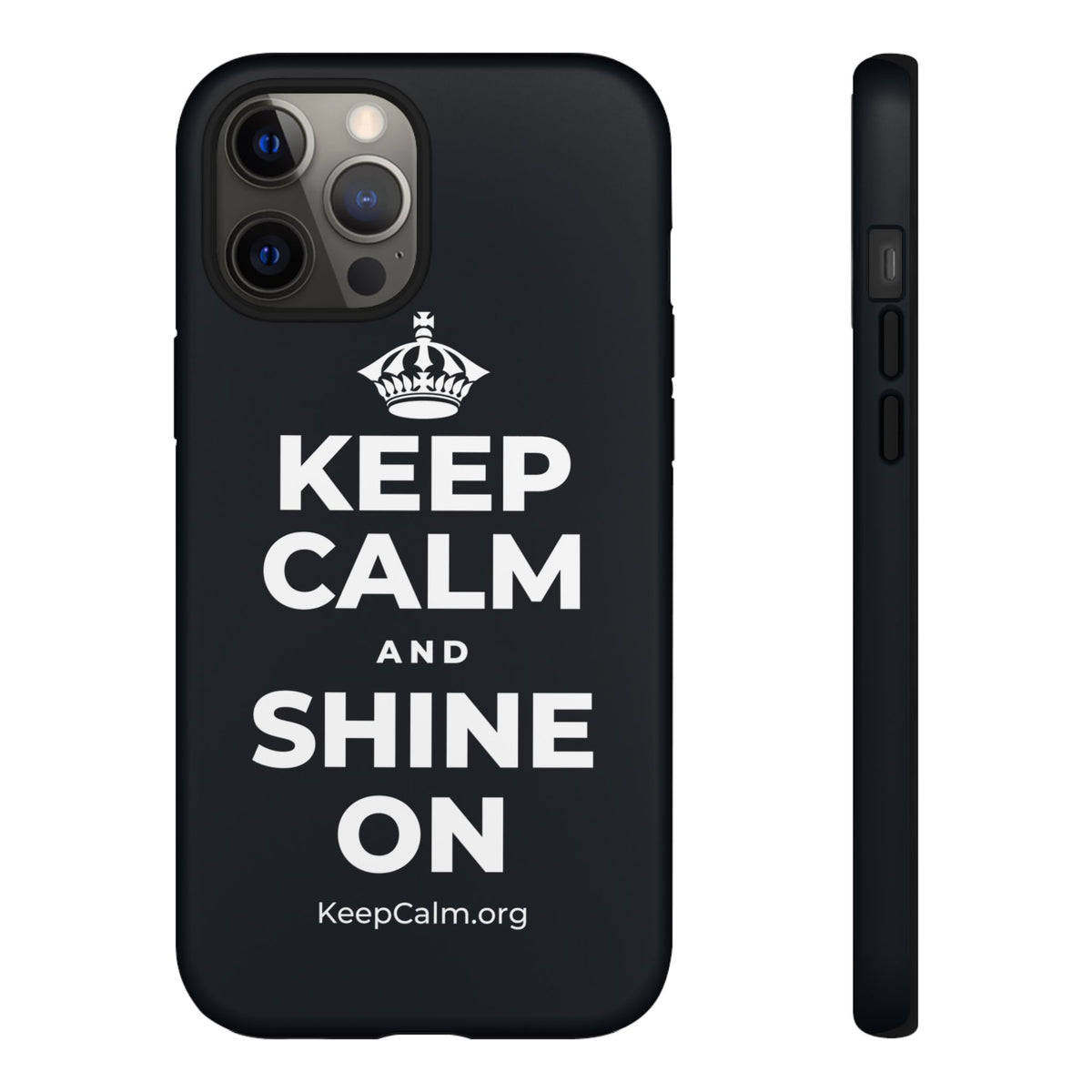 KEEP CALM AND SHINE ON Phone Case (Dark)
