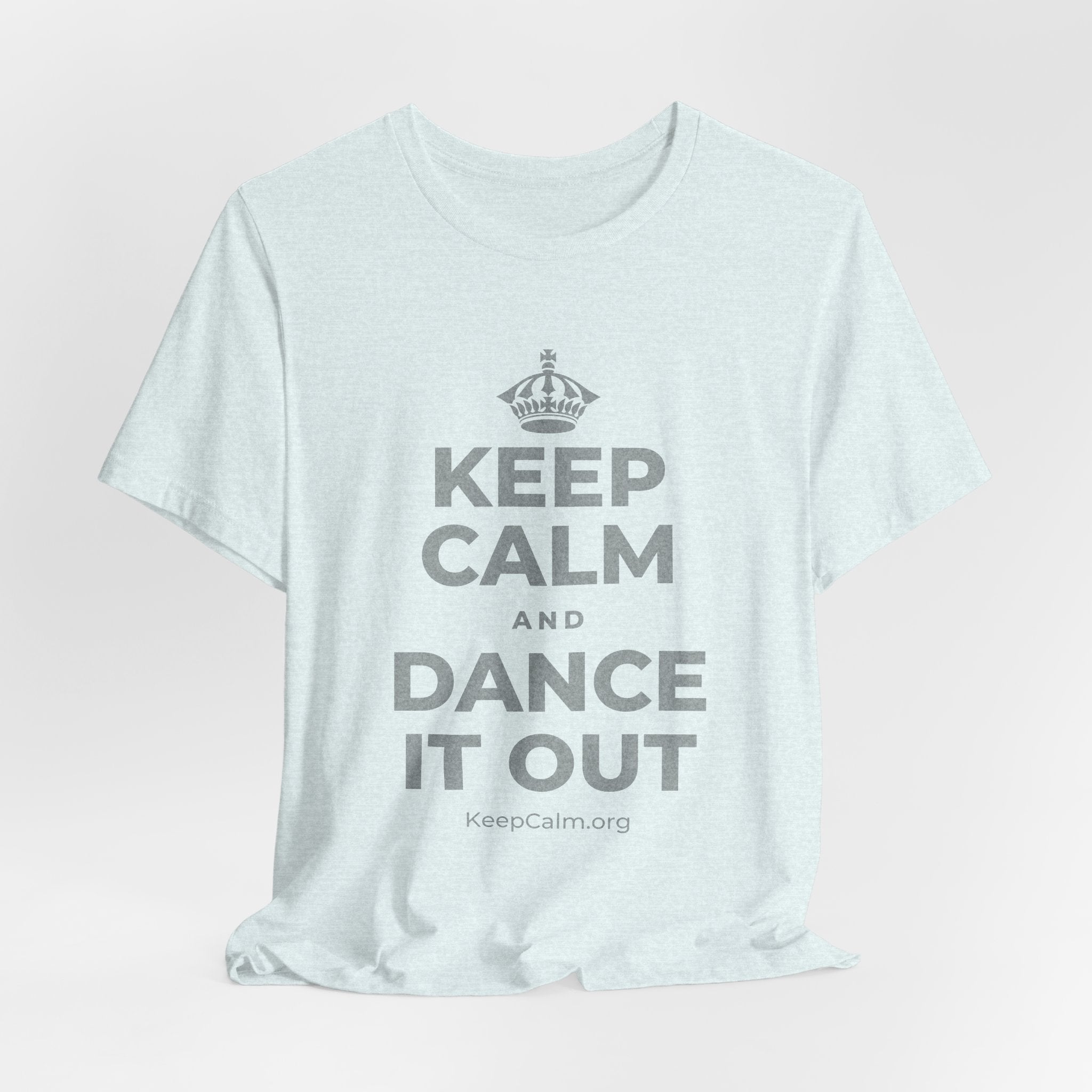 KEEP CALM AND DANCE IT OUT T-Shirt (Soft Cream–Heather Mauve)