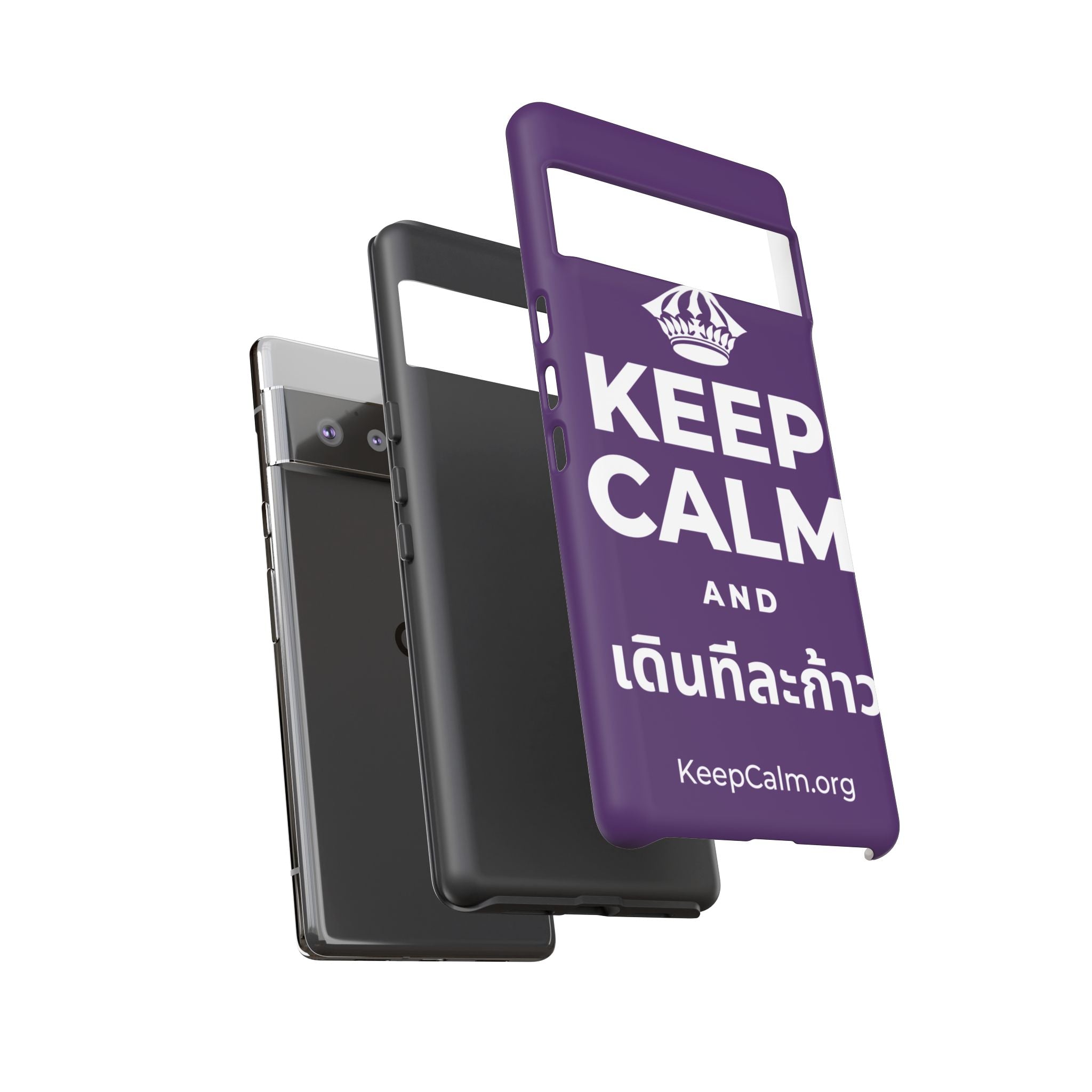 KEEP CALM AND เดินทีละก้าว Phone Case