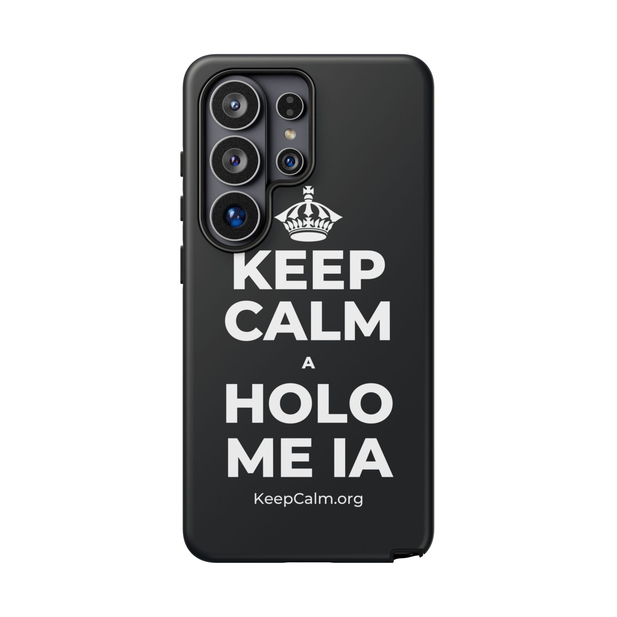 KEEP CALM A HOLO ME IA Phone Case (Dark)