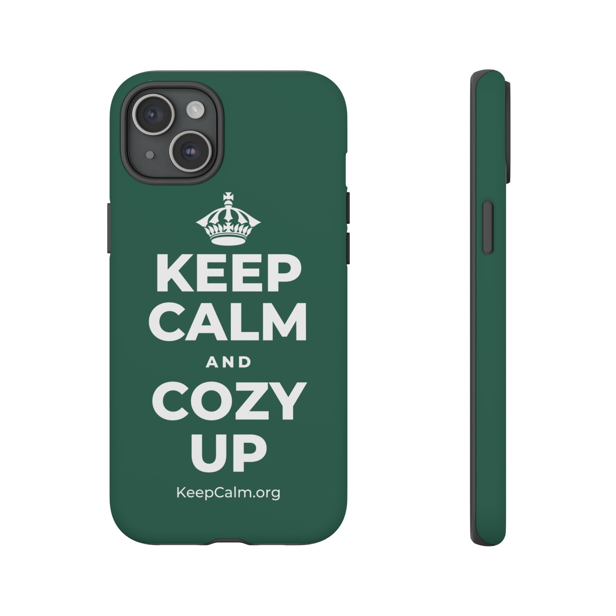 KEEP CALM AND COZY UP Phone Case