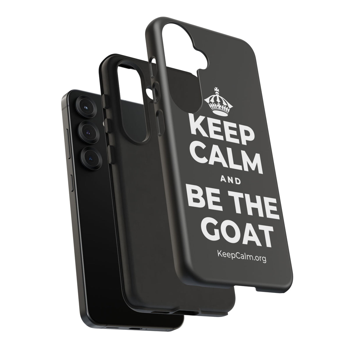 KEEP CALM AND BE THE GOAT Phone Case