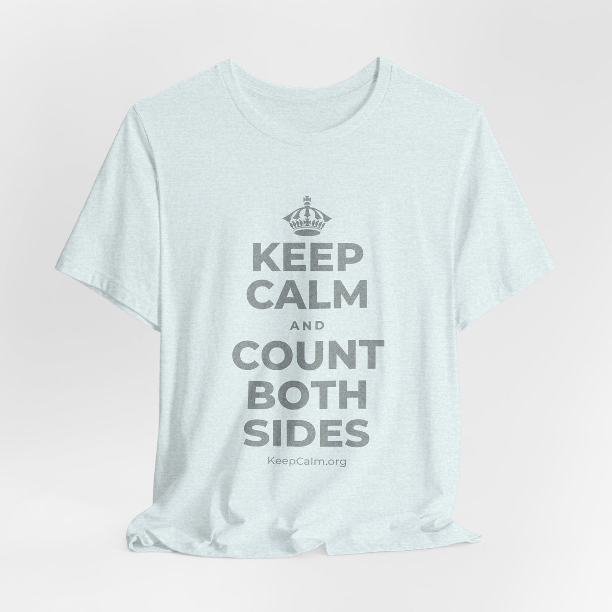 KEEP CALM AND COUNT BOTH SIDES T-Shirt (Soft Cream–Heather Mauve)
