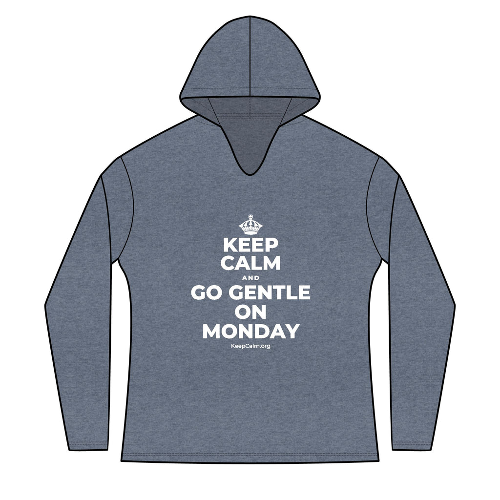 KEEP CALM AND GO GENTLE ON MONDAY Women's Long Sleeve Hoodie