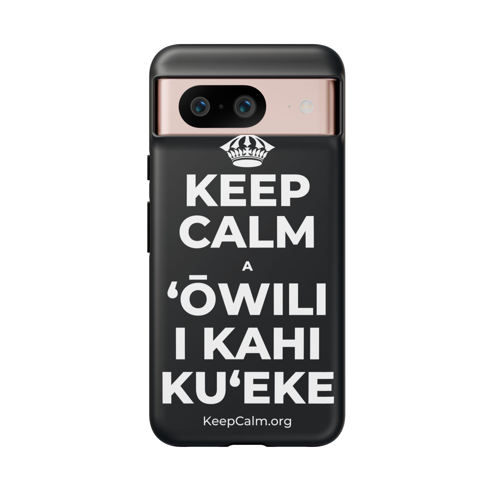 KEEP CALM A ʻŌWILI I KAHI KUʻEKE Phone Case (Dark)