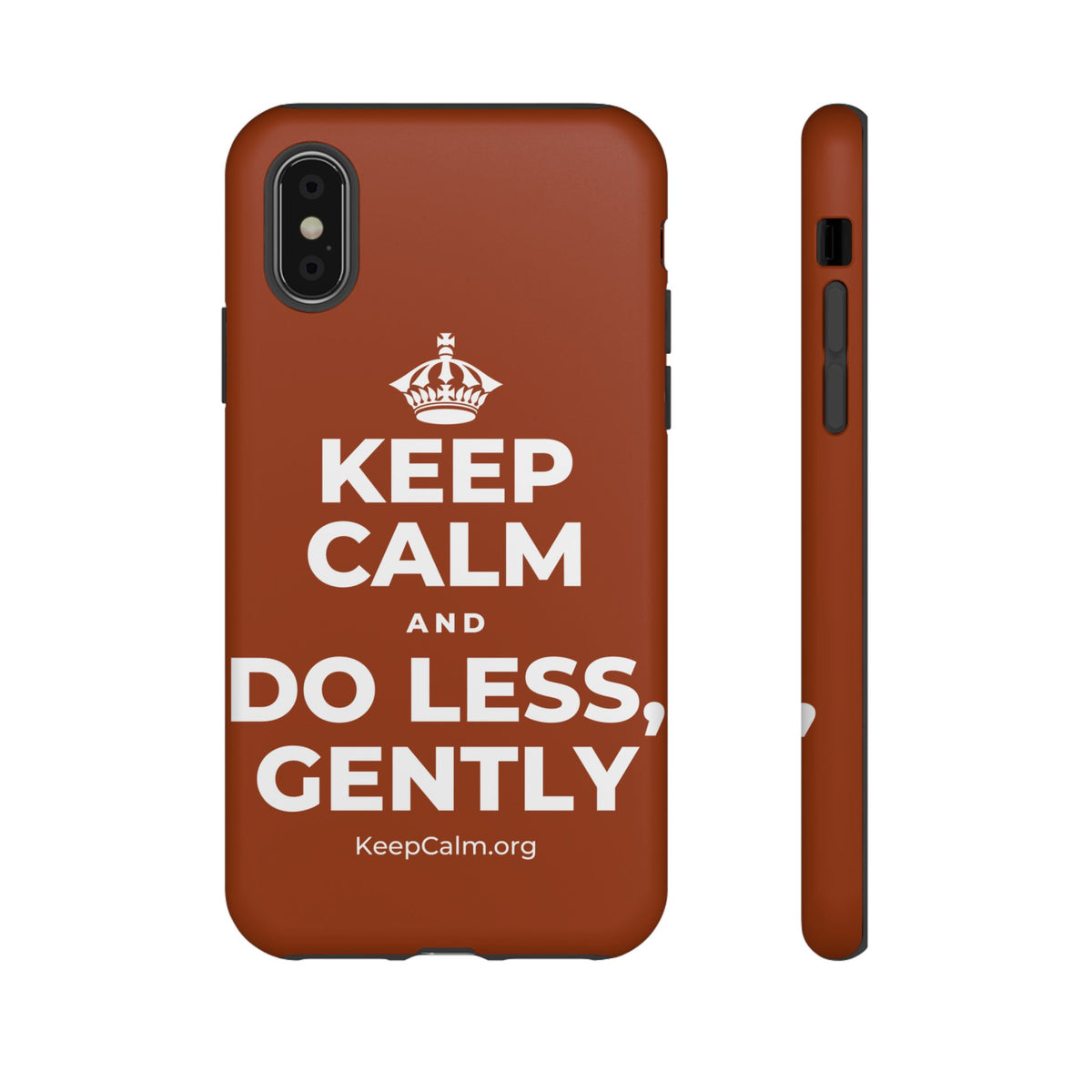 KEEP CALM AND DO LESS, GENTLY Phone Case