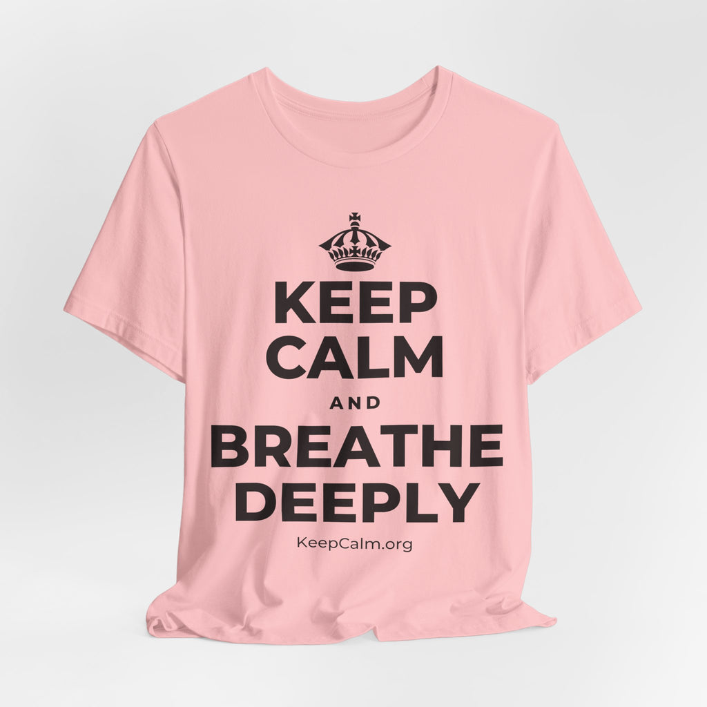 KEEP CALM AND BREATHE DEEPLY T-Shirt (White–Asphalt)