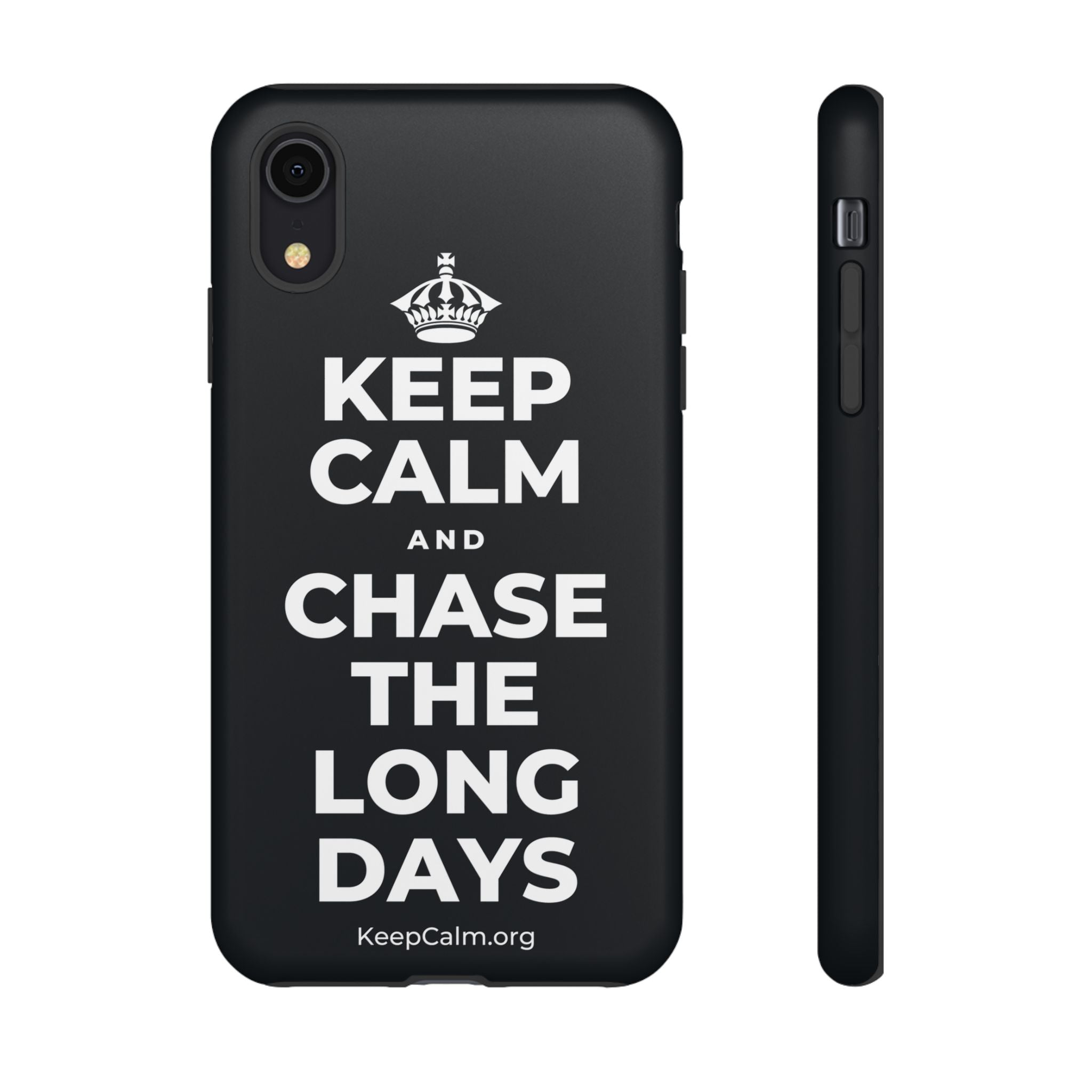 KEEP CALM AND CHASE THE LONG DAYS Phone Case (Dark)