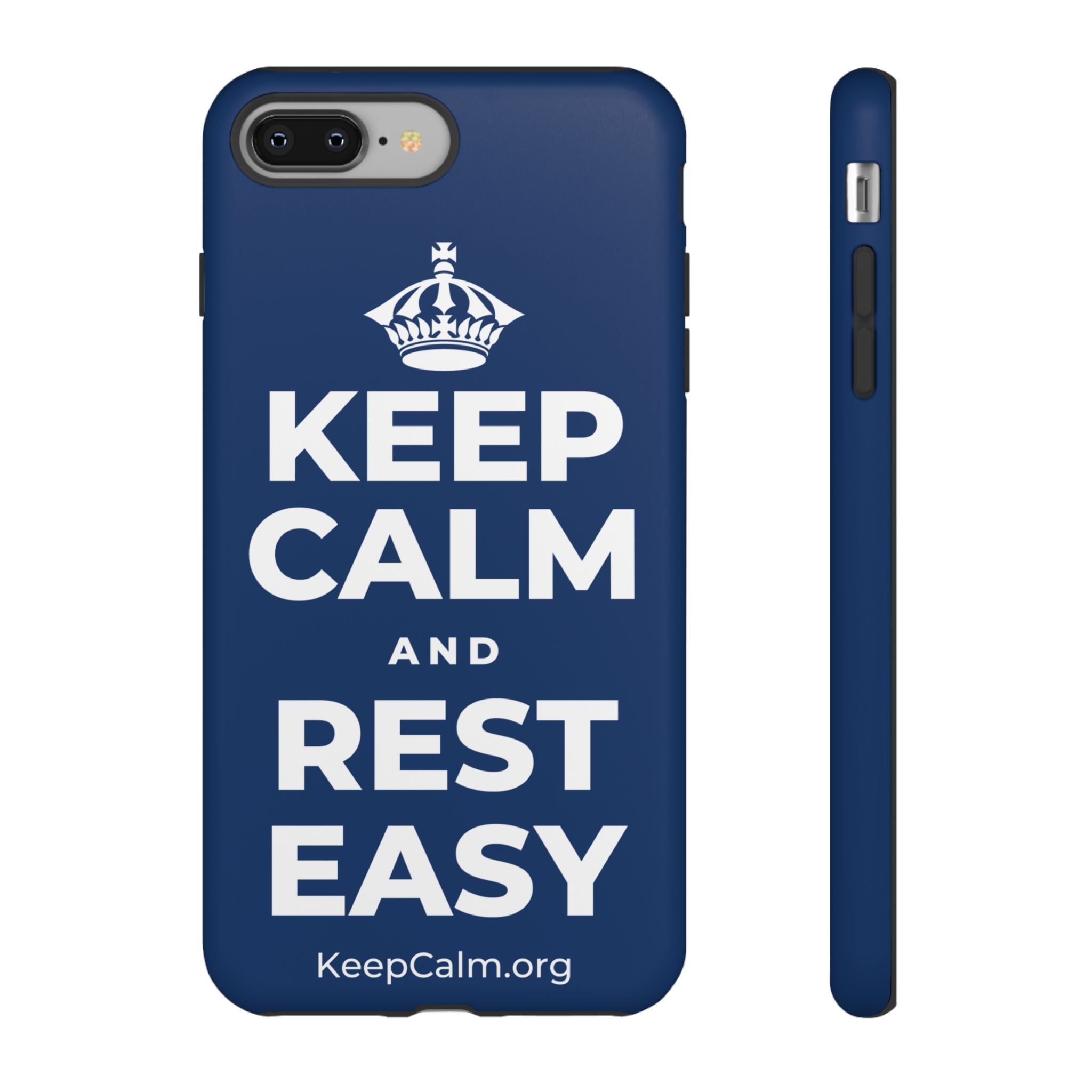 KEEP CALM AND REST EASY Phone Case