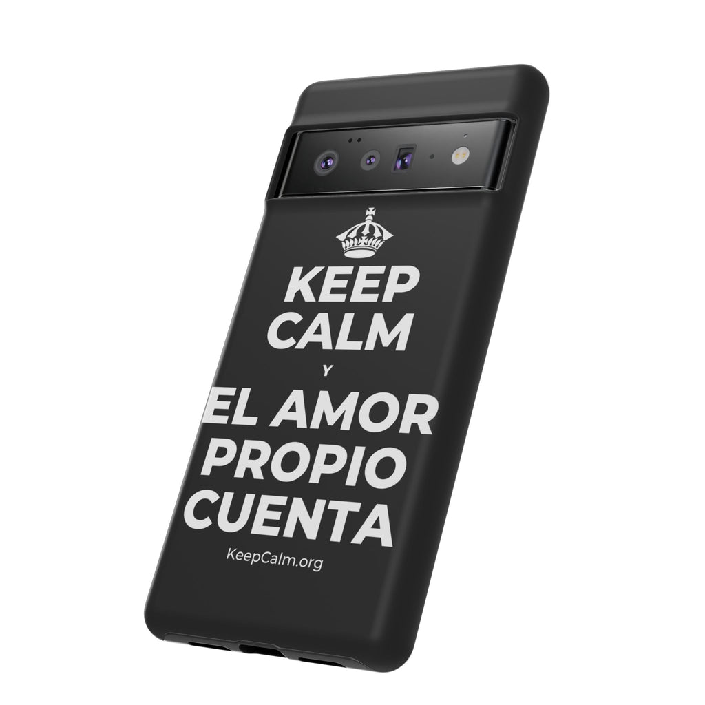 KEEP CALM Y EL AMOR PROPIO CUENTA Phone Case