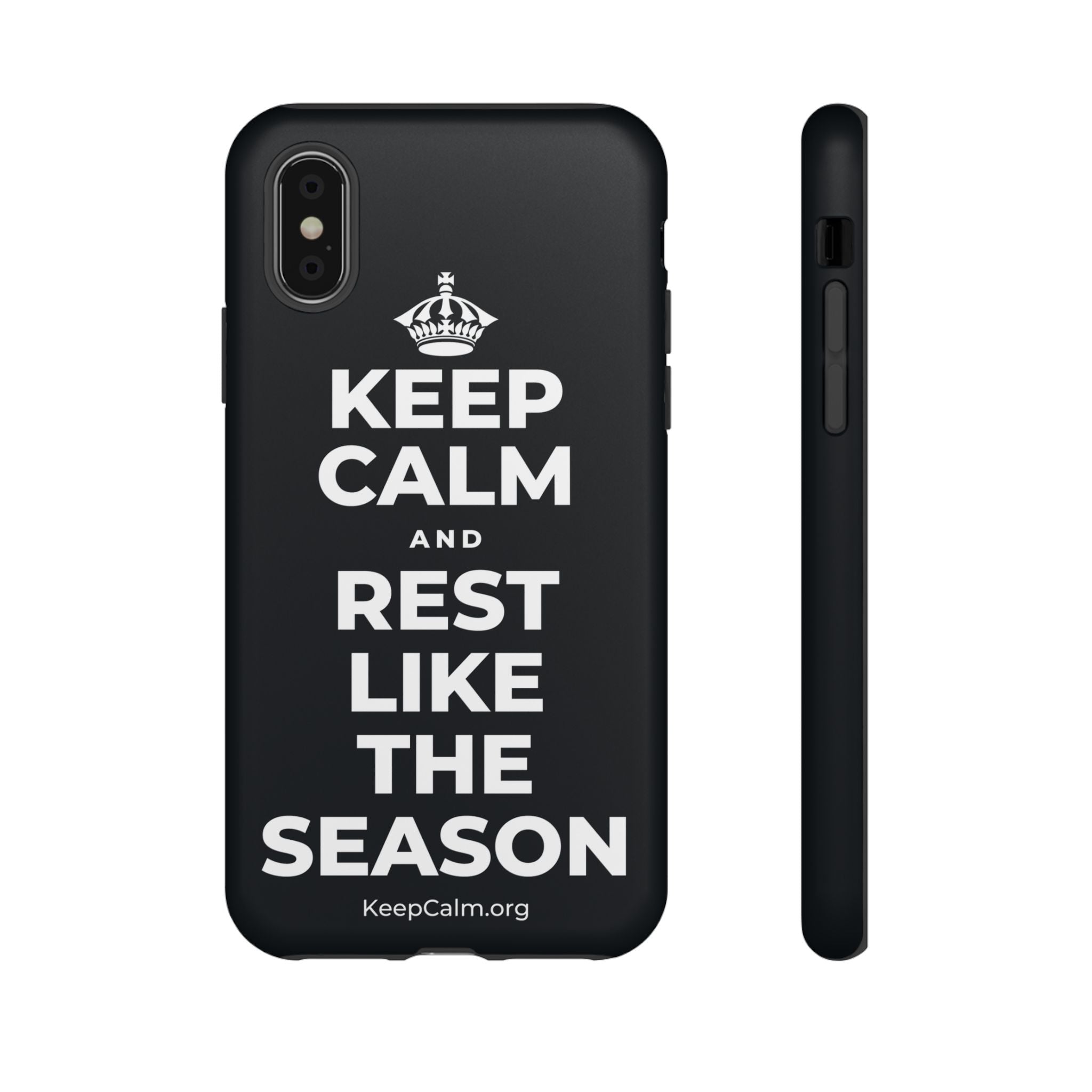 KEEP CALM AND REST LIKE THE SEASON Phone Case (Dark)