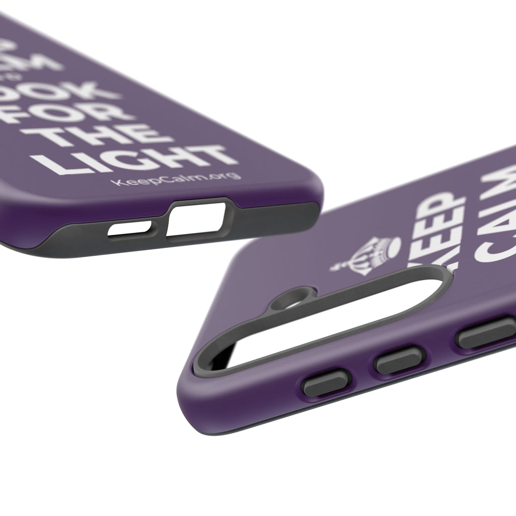 KEEP CALM AND LOOK FOR THE LIGHT Phone Case