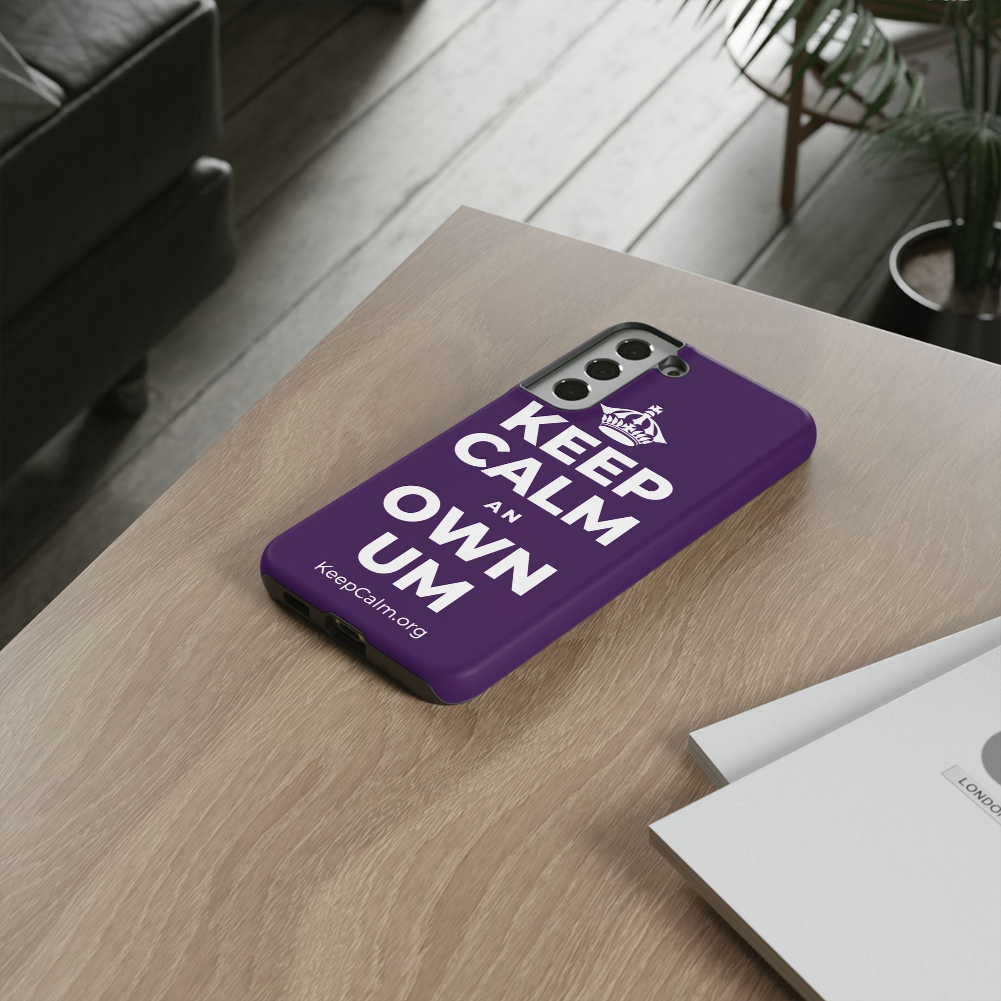 KEEP CALM AN OWN UM Phone Case