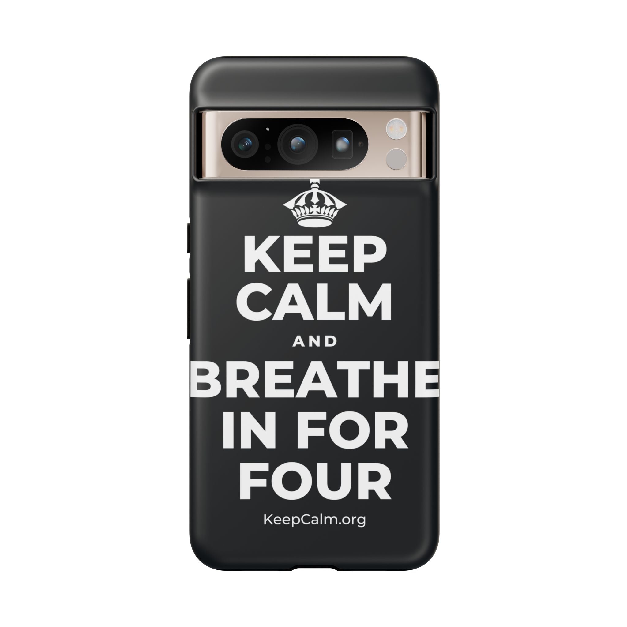 KEEP CALM AND BREATHE IN FOR FOUR Phone Case (Dark)
