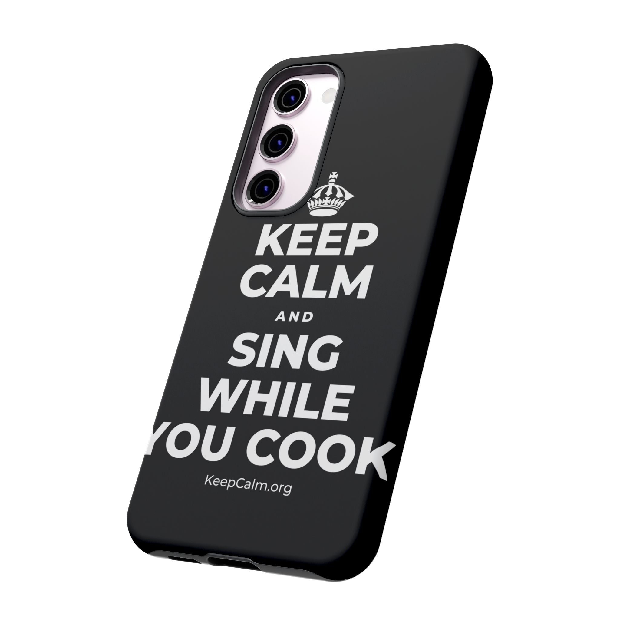 KEEP CALM AND SING WHILE YOU COOK Phone Case