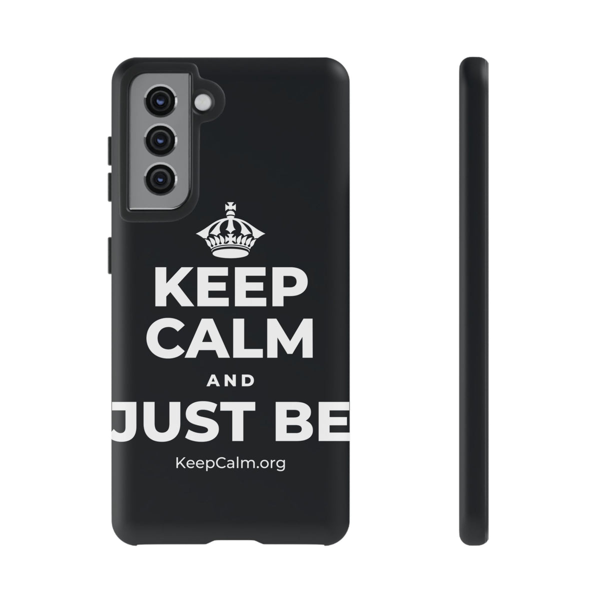 KEEP CALM AND JUST BE Phone Case (Dark)