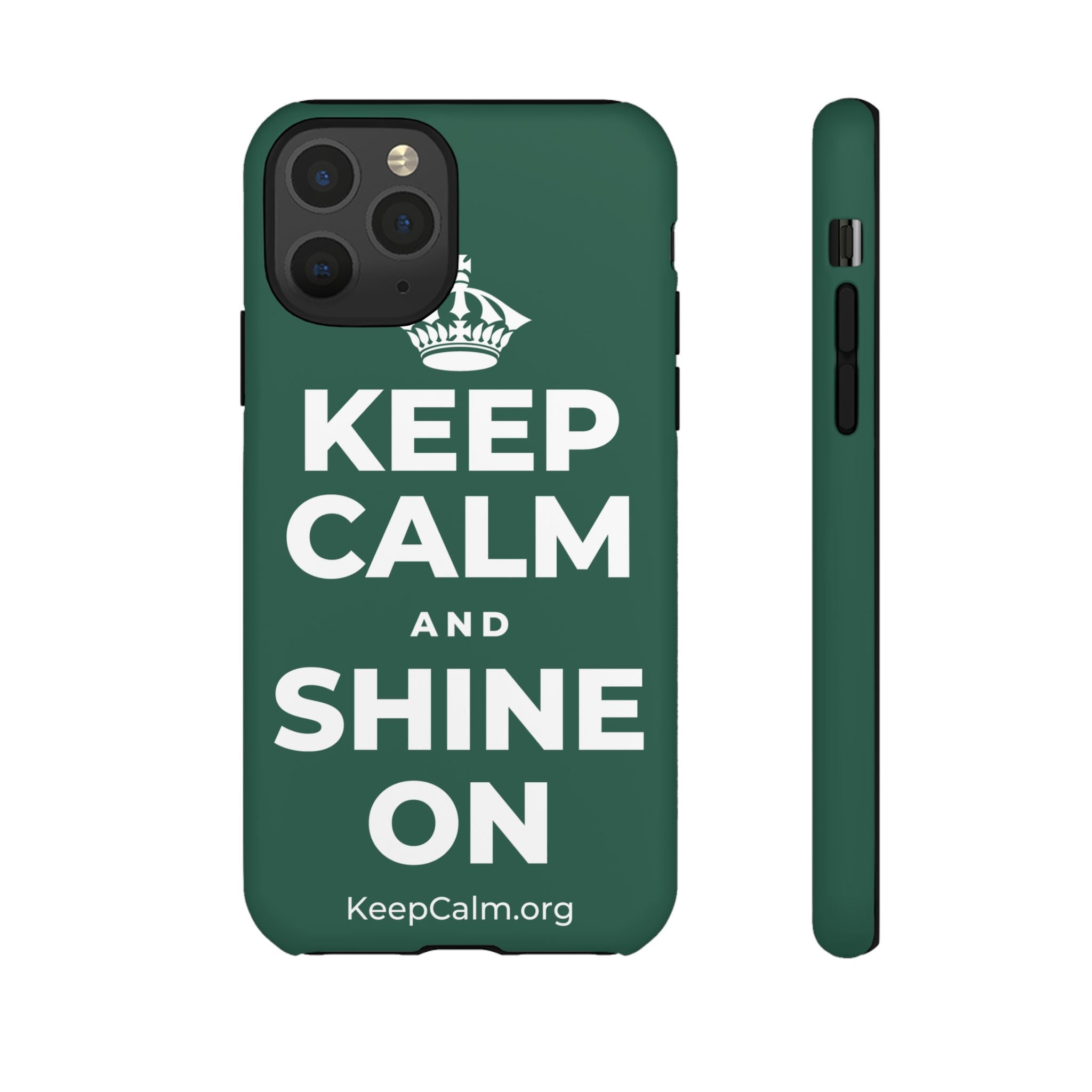KEEP CALM AND SHINE ON Phone Case