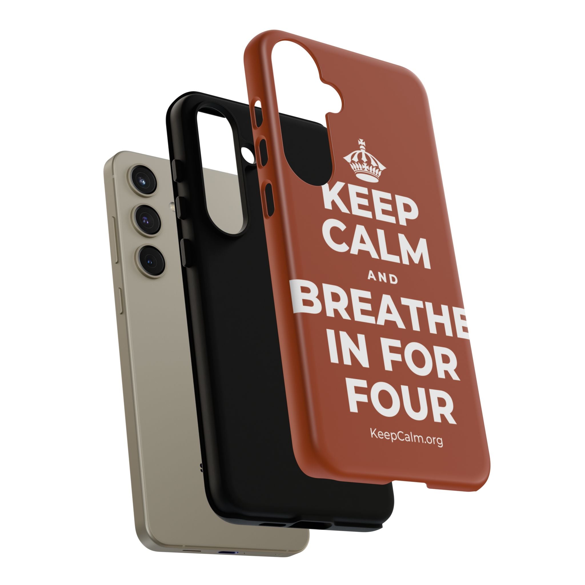 KEEP CALM AND BREATHE IN FOR FOUR Phone Case