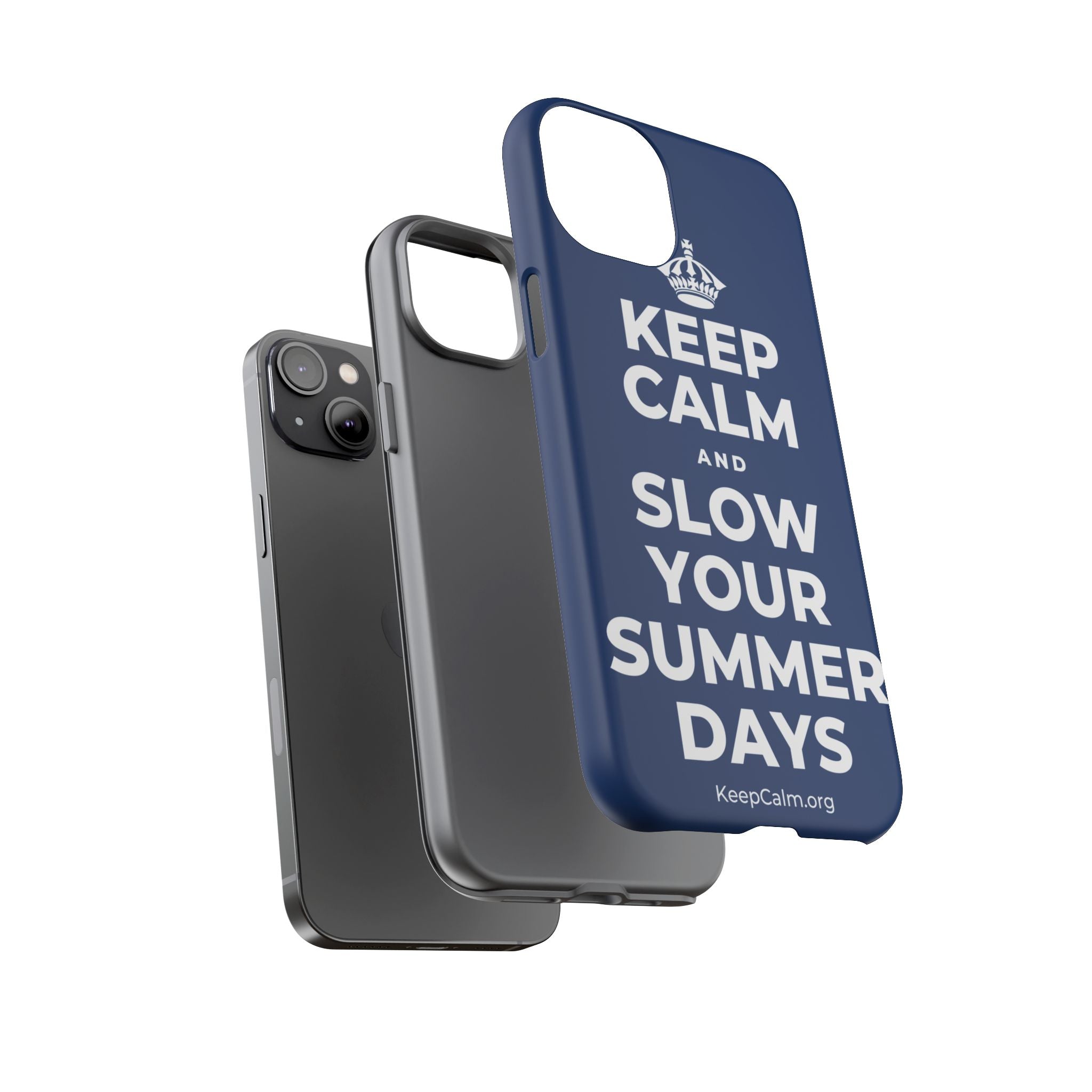 KEEP CALM AND SLOW YOUR SUMMER DAYS Phone Case