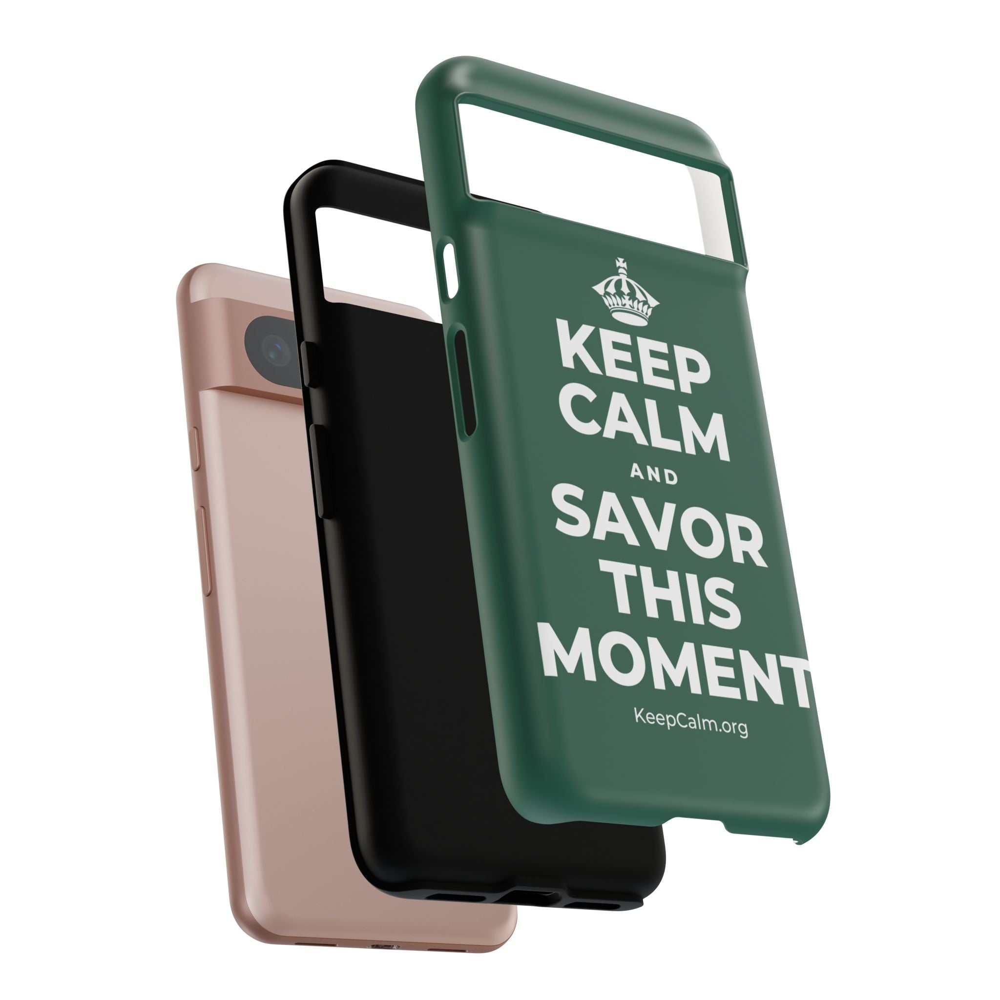 KEEP CALM AND SAVOR THIS MOMENT Phone Case