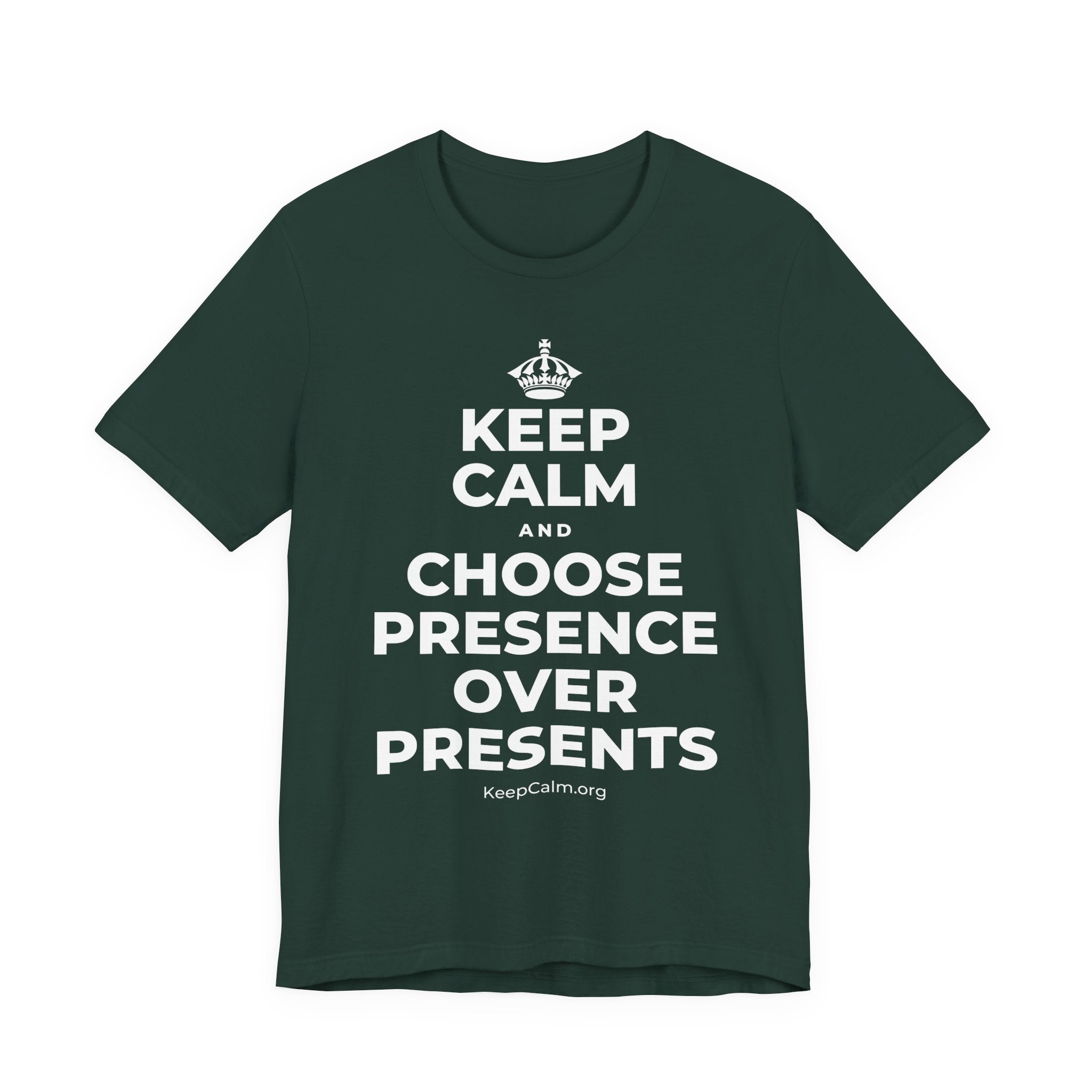 KEEP CALM AND CHOOSE PRESENCE OVER PRESENTS T-Shirt (White–Asphalt)