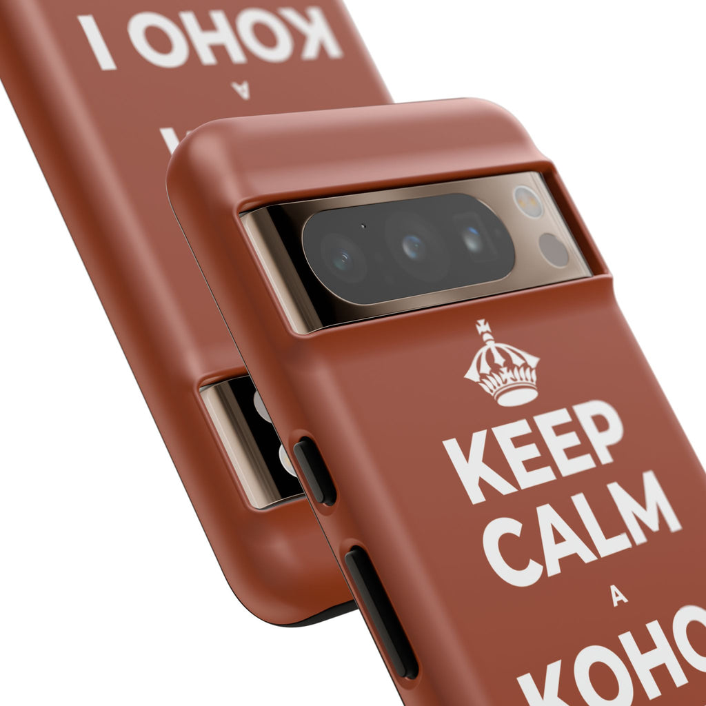 KEEP CALM A KOHO I KE AHONUI Phone Case
