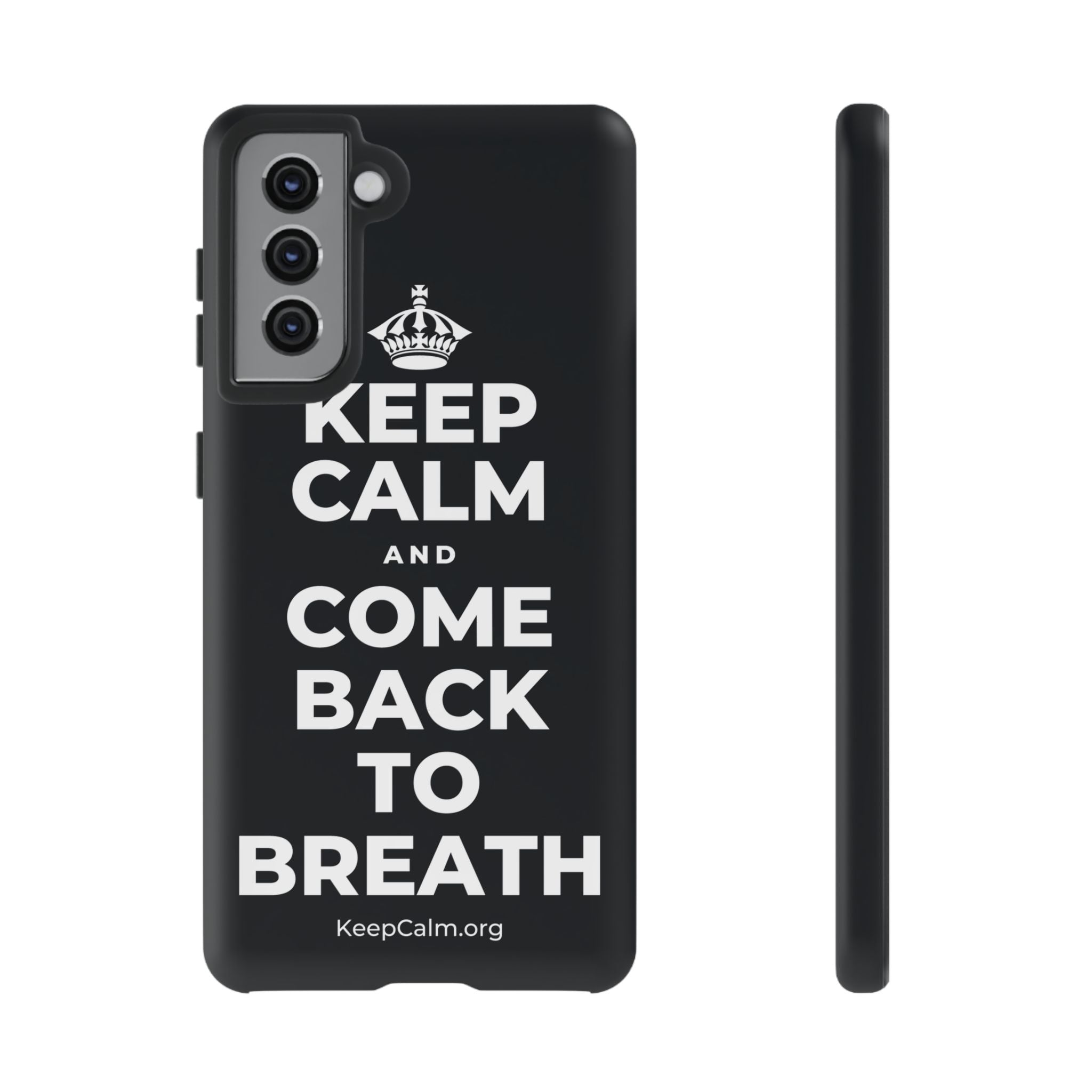 KEEP CALM AND COME BACK TO BREATH Phone Case (Dark)