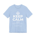 KEEP CALM AND 相信好事正在路上 T-Shirt (Baby Blue–Silver)