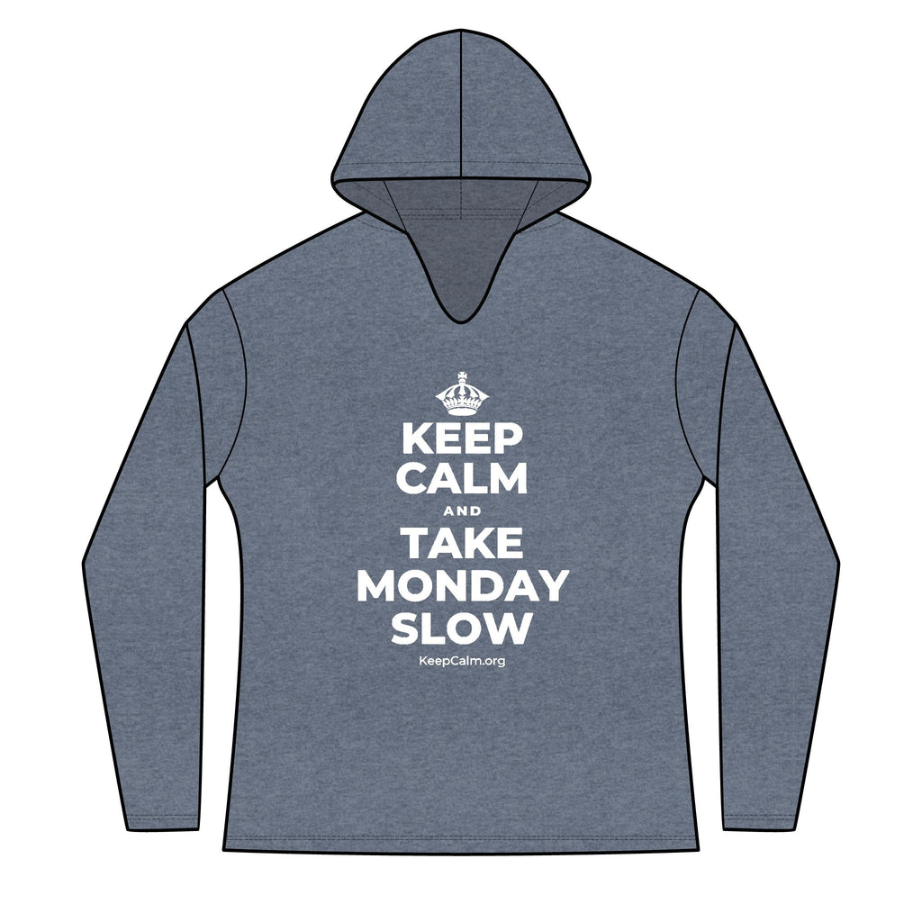 KEEP CALM AND TAKE MONDAY SLOW Women's Long Sleeve Hoodie