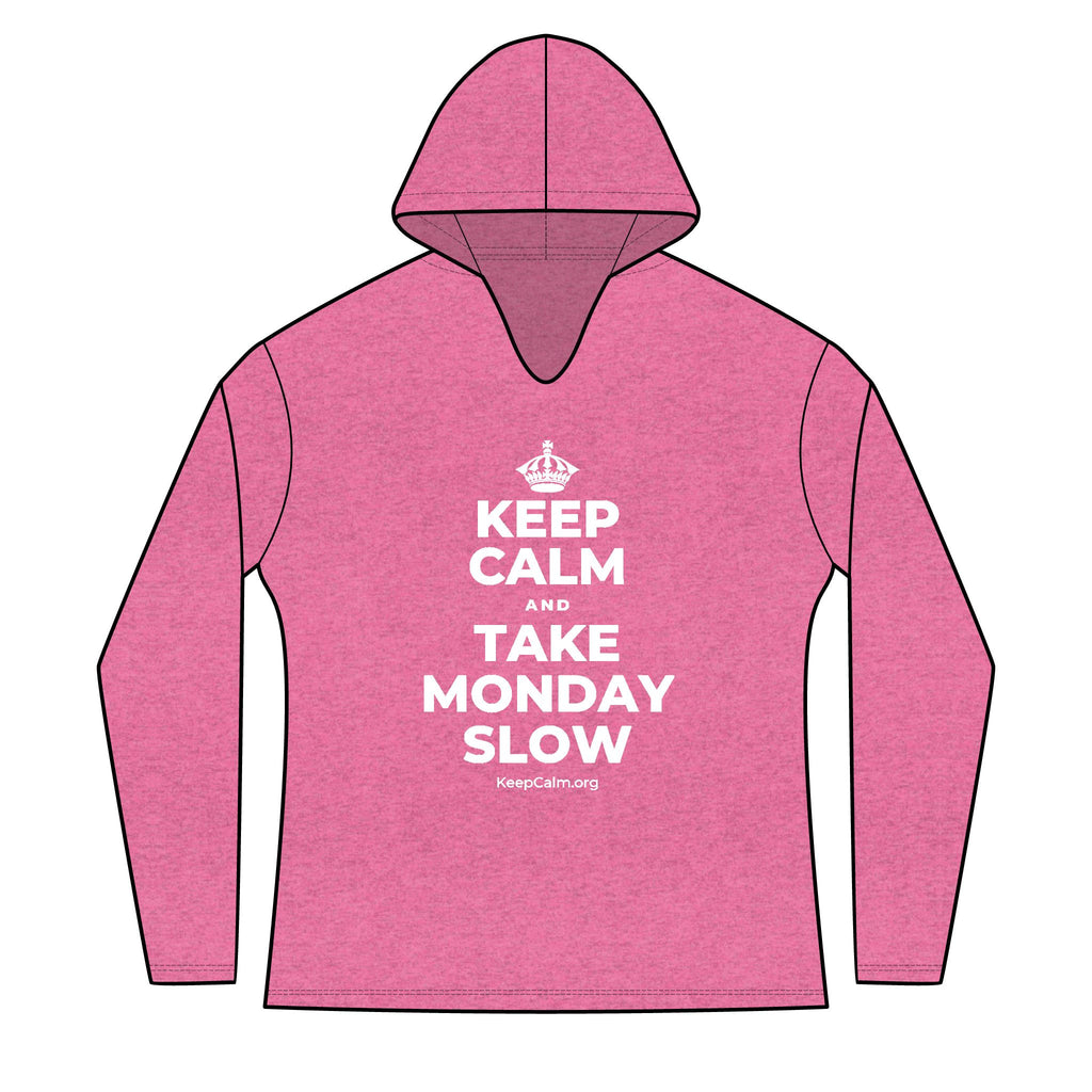KEEP CALM AND TAKE MONDAY SLOW Women's Long Sleeve Hoodie