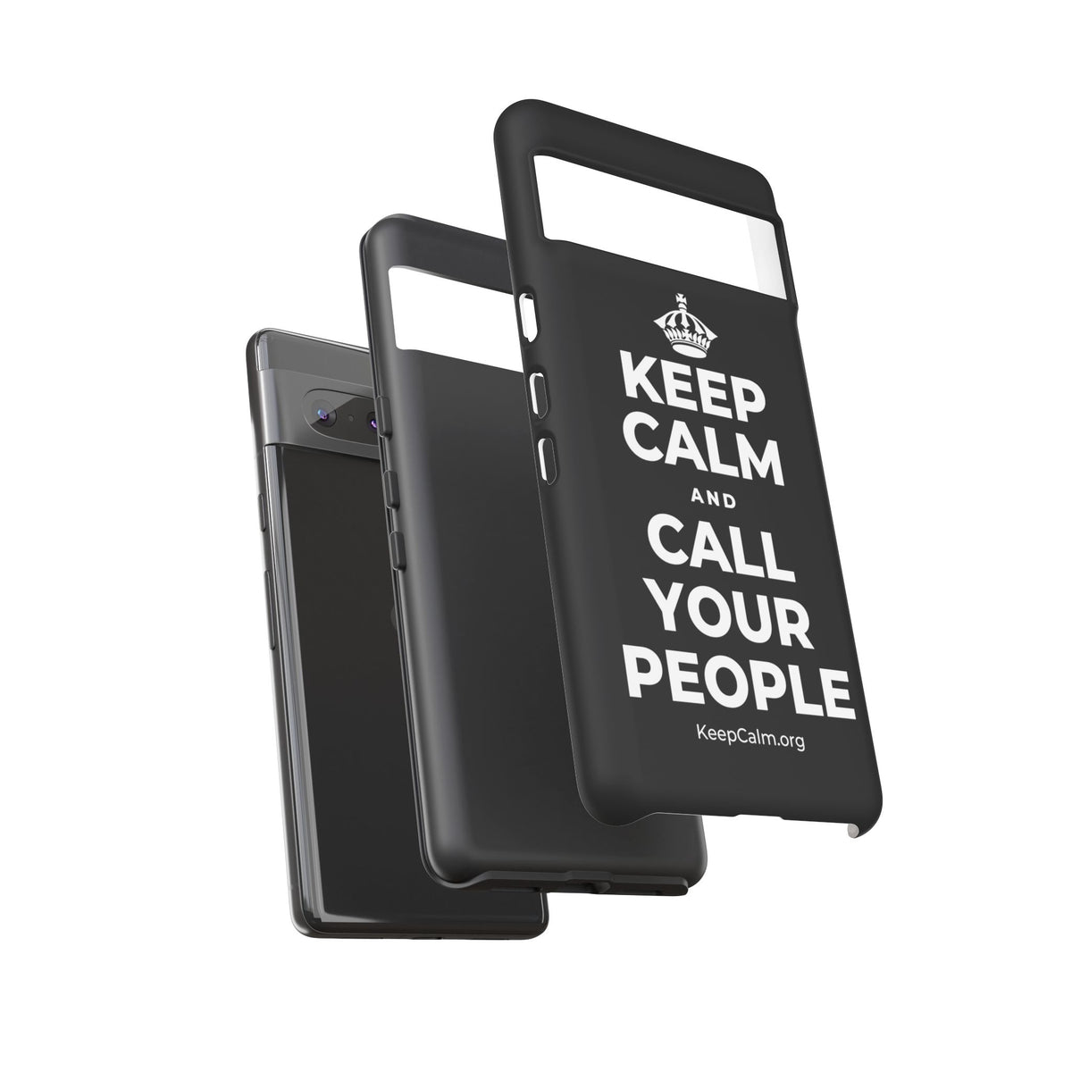 KEEP CALM AND CALL YOUR PEOPLE Phone Case