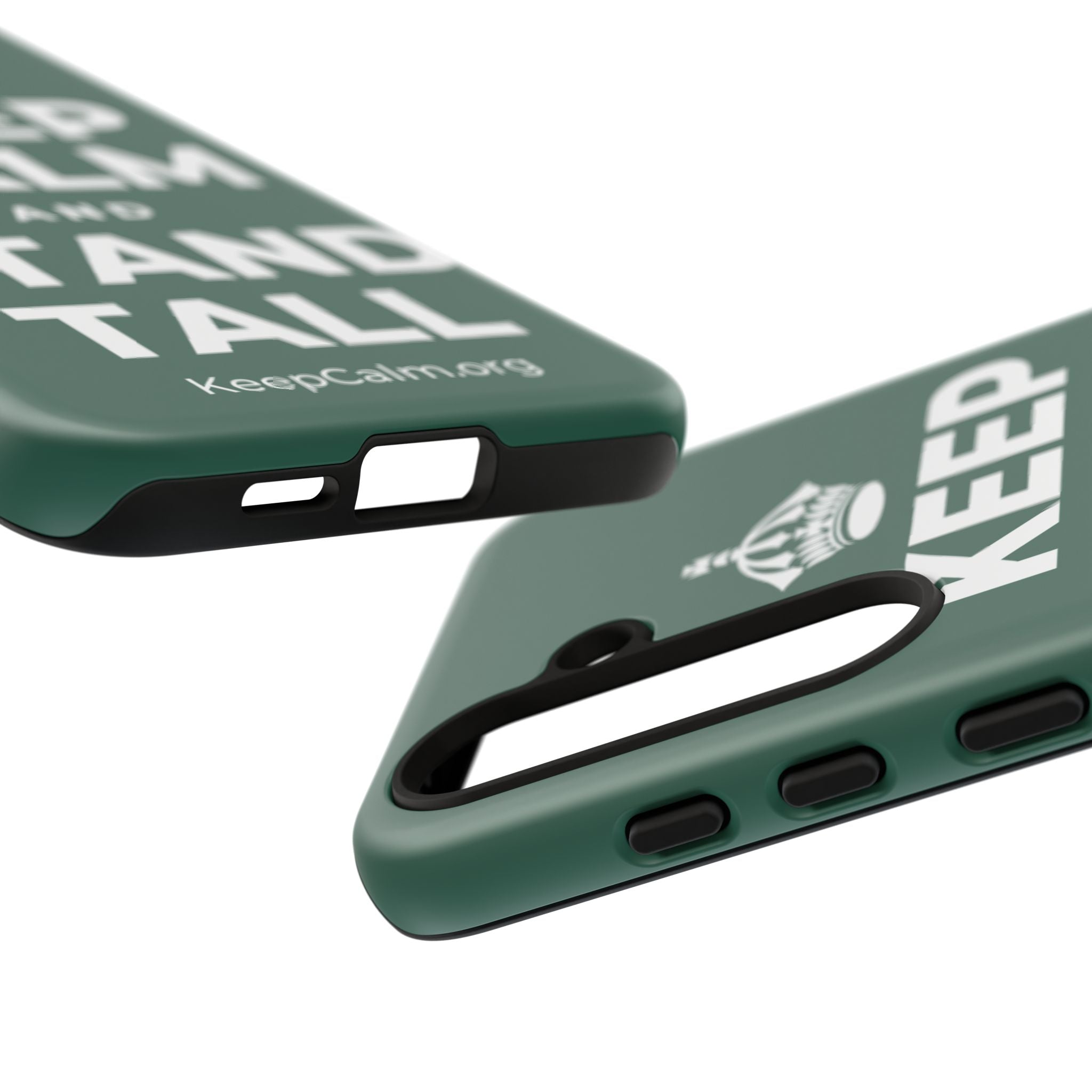 KEEP CALM AND STAND TALL Phone Case