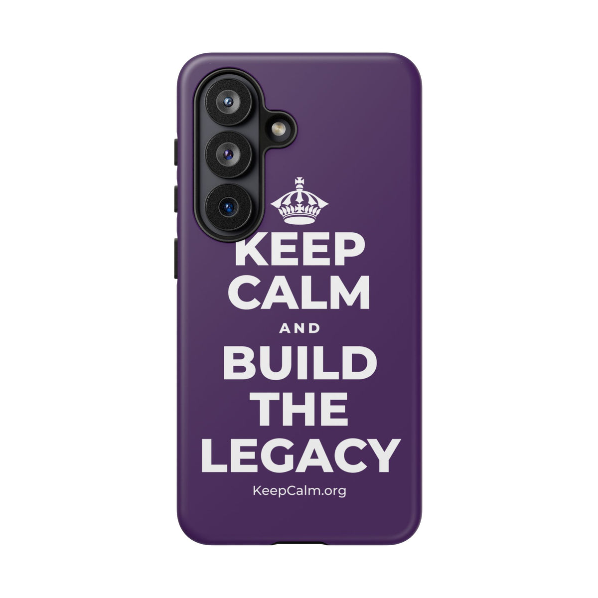 KEEP CALM AND BUILD THE LEGACY Phone Case