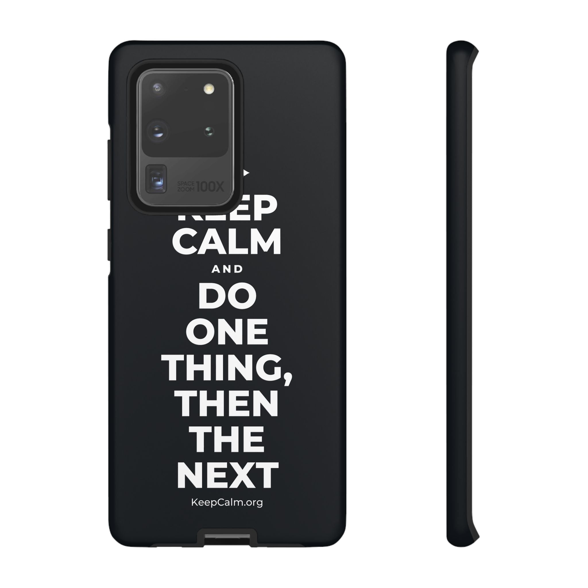 KEEP CALM AND DO ONE THING, THEN THE NEXT Phone Case (Dark)