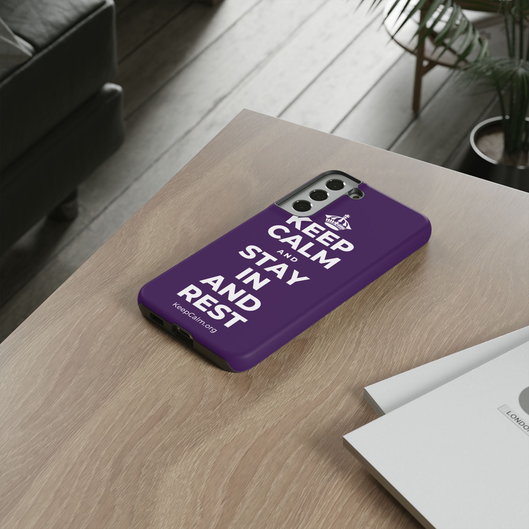 KEEP CALM AND STAY IN AND REST Phone Case