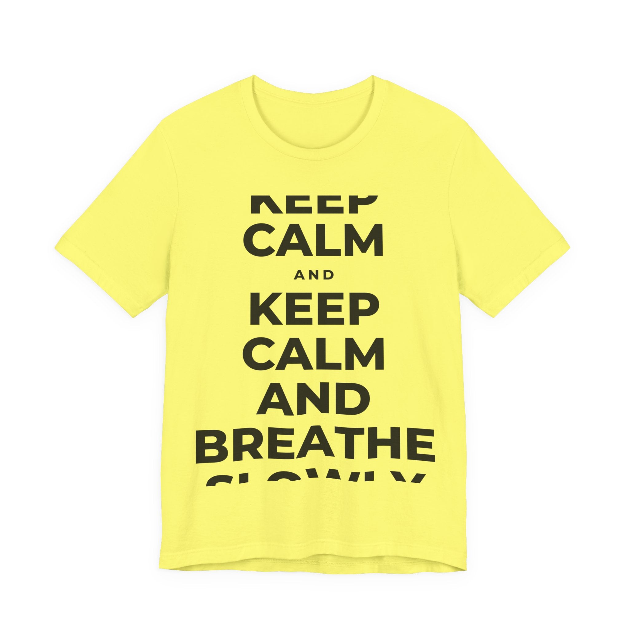 KEEP CALM AND BREATHE SLOWLY T-Shirt (Soft Cream–Heather Mauve)