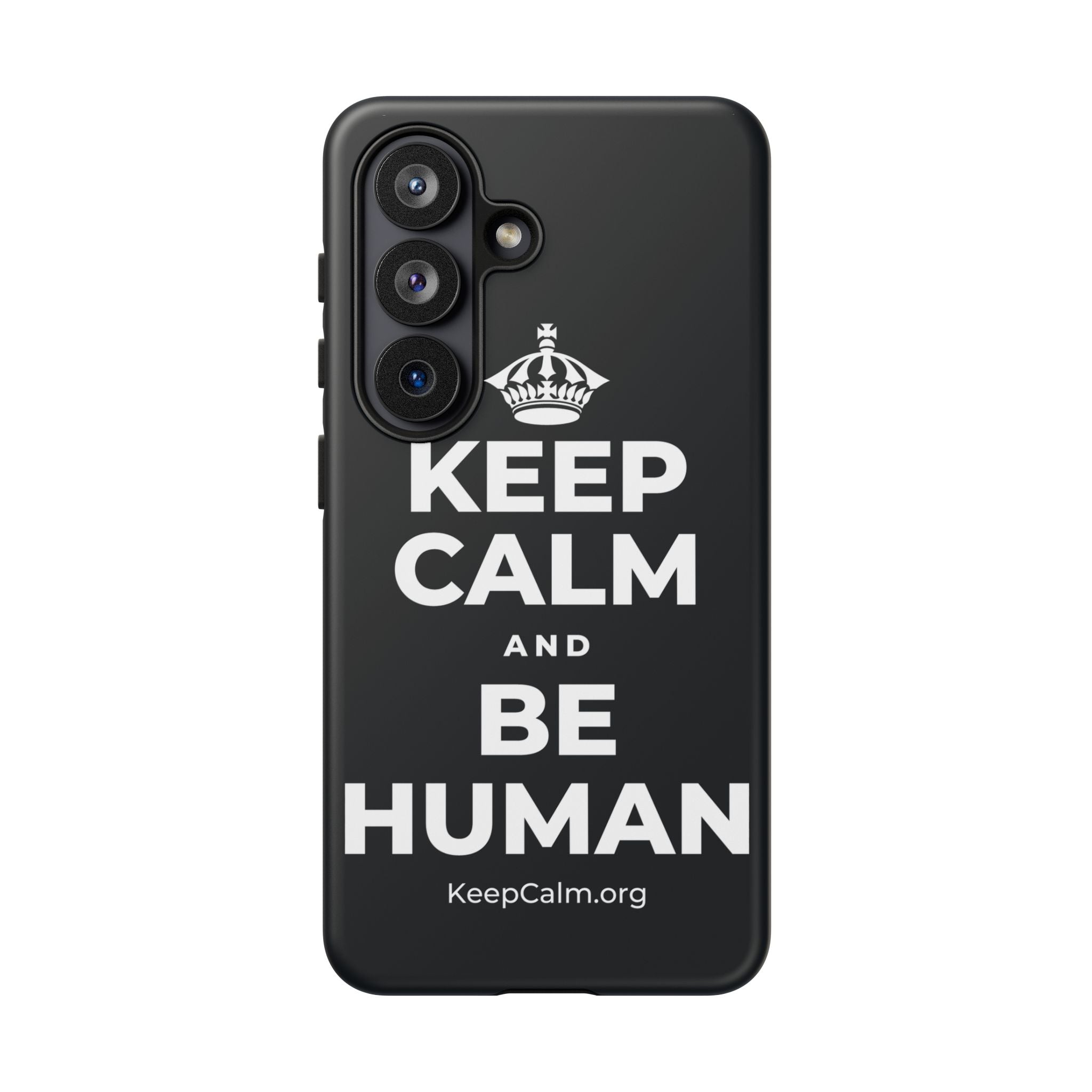 KEEP CALM AND BE HUMAN Phone Case (Dark)