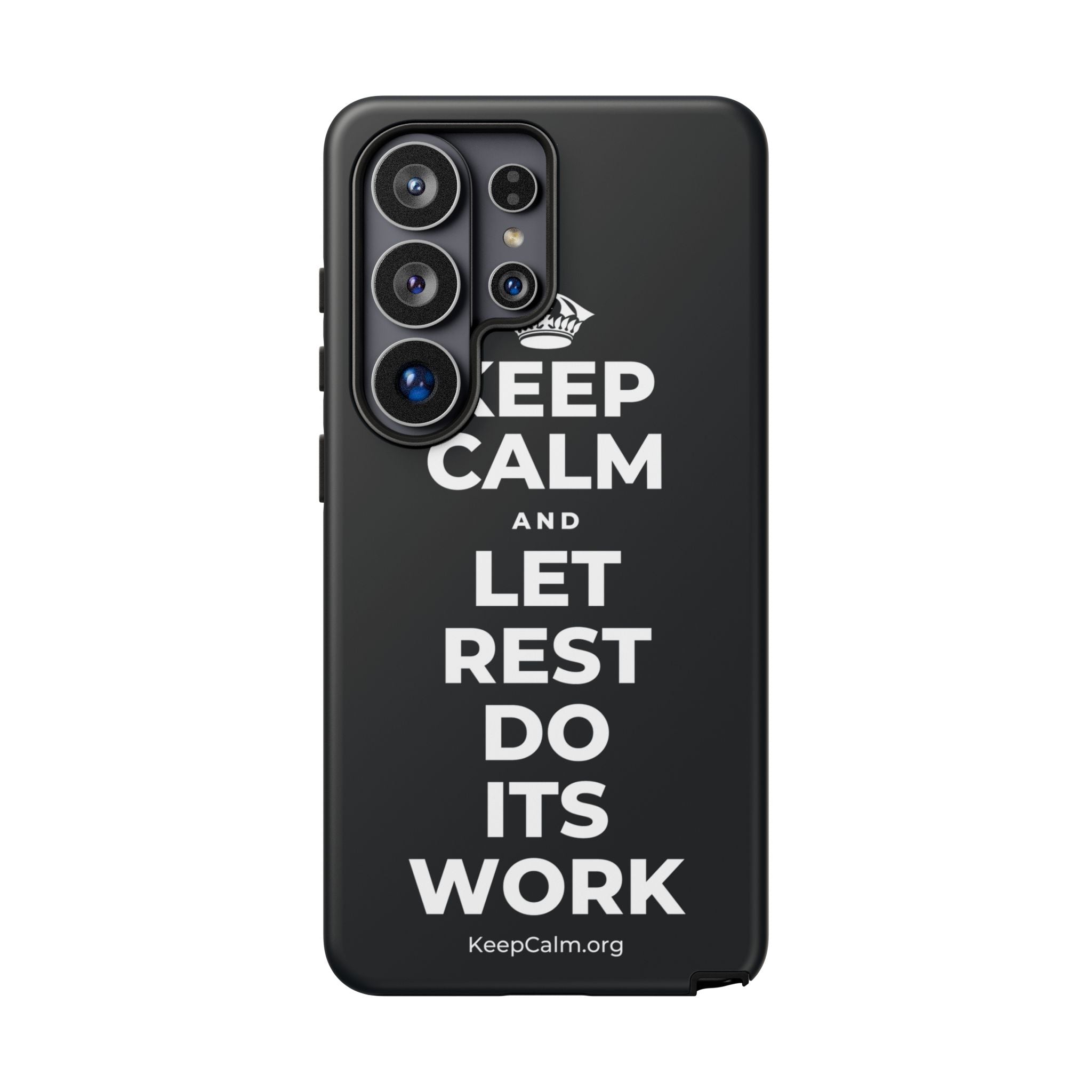 KEEP CALM AND LET REST DO ITS WORK Phone Case (Dark)