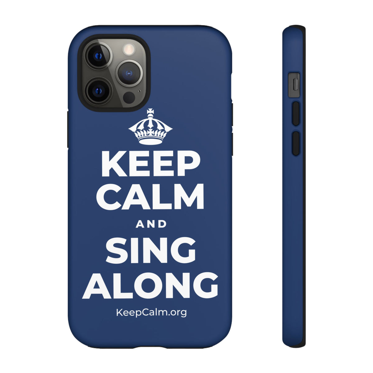 KEEP CALM AND SING ALONG Phone Case