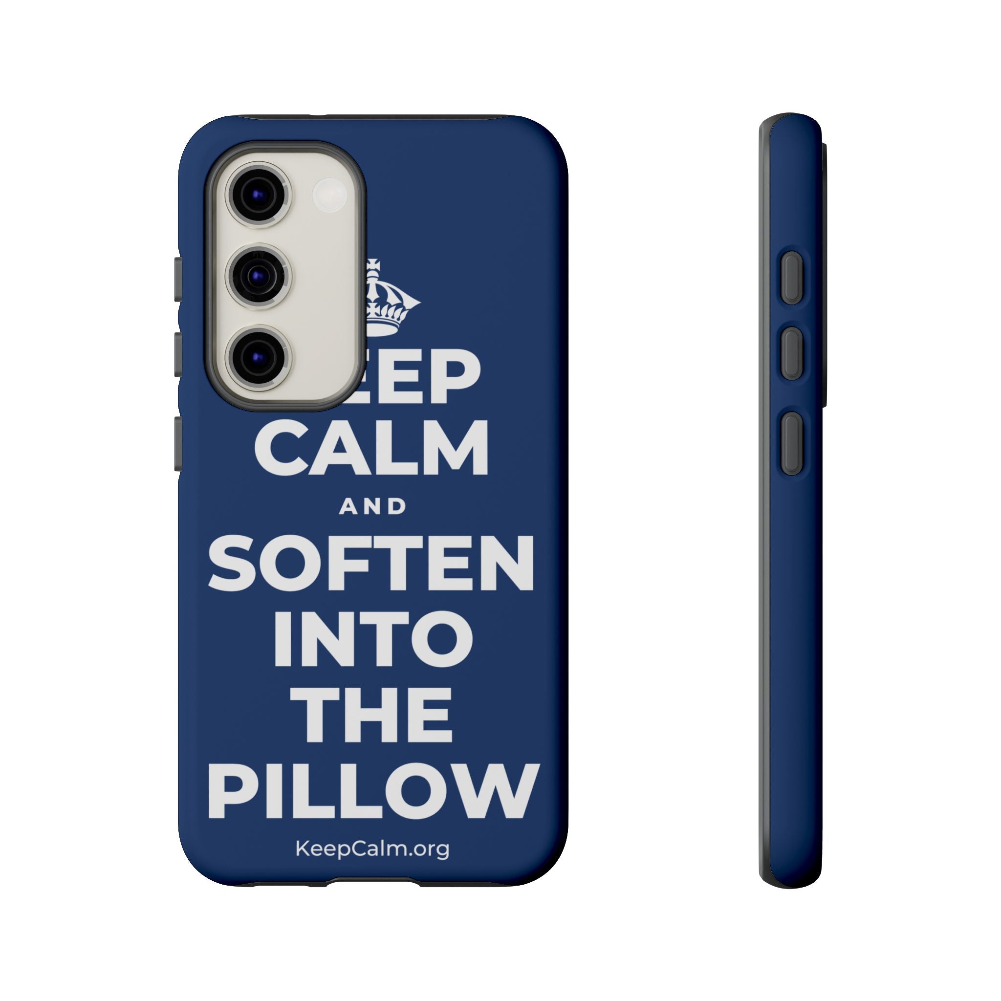 KEEP CALM AND SOFTEN INTO THE PILLOW Phone Case